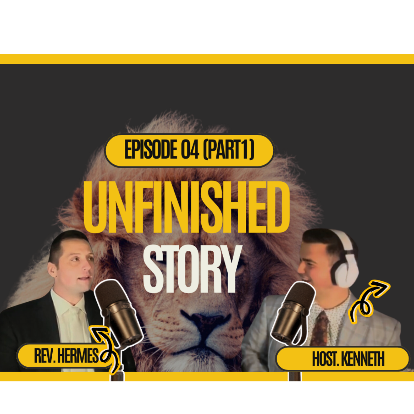 Unfinished Story: Rev. Hermes Reveals What Most Won’t Talk About | Ep. 4 Pt. 1 episode artwork