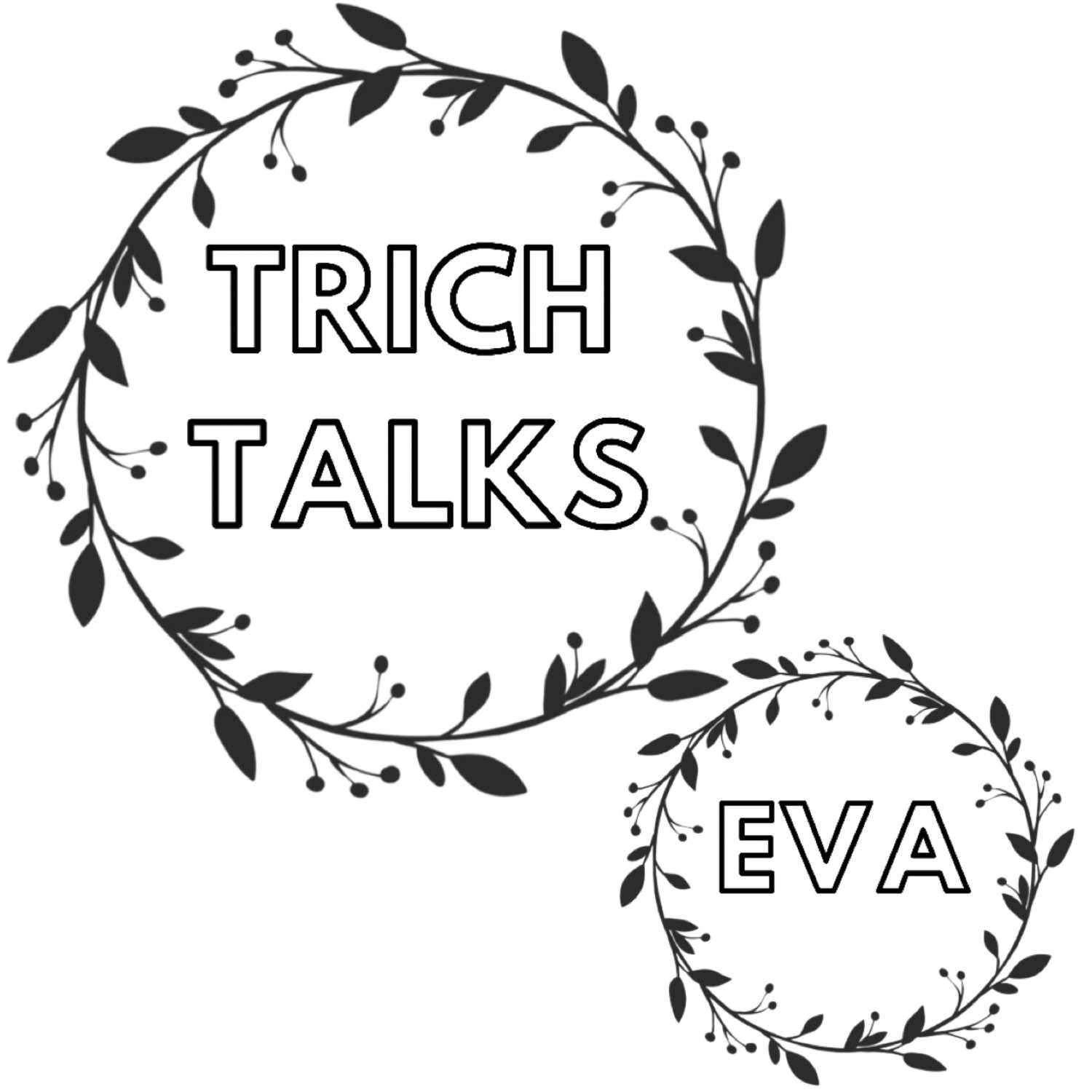 TRICH TALKS: EVA CLAUSON