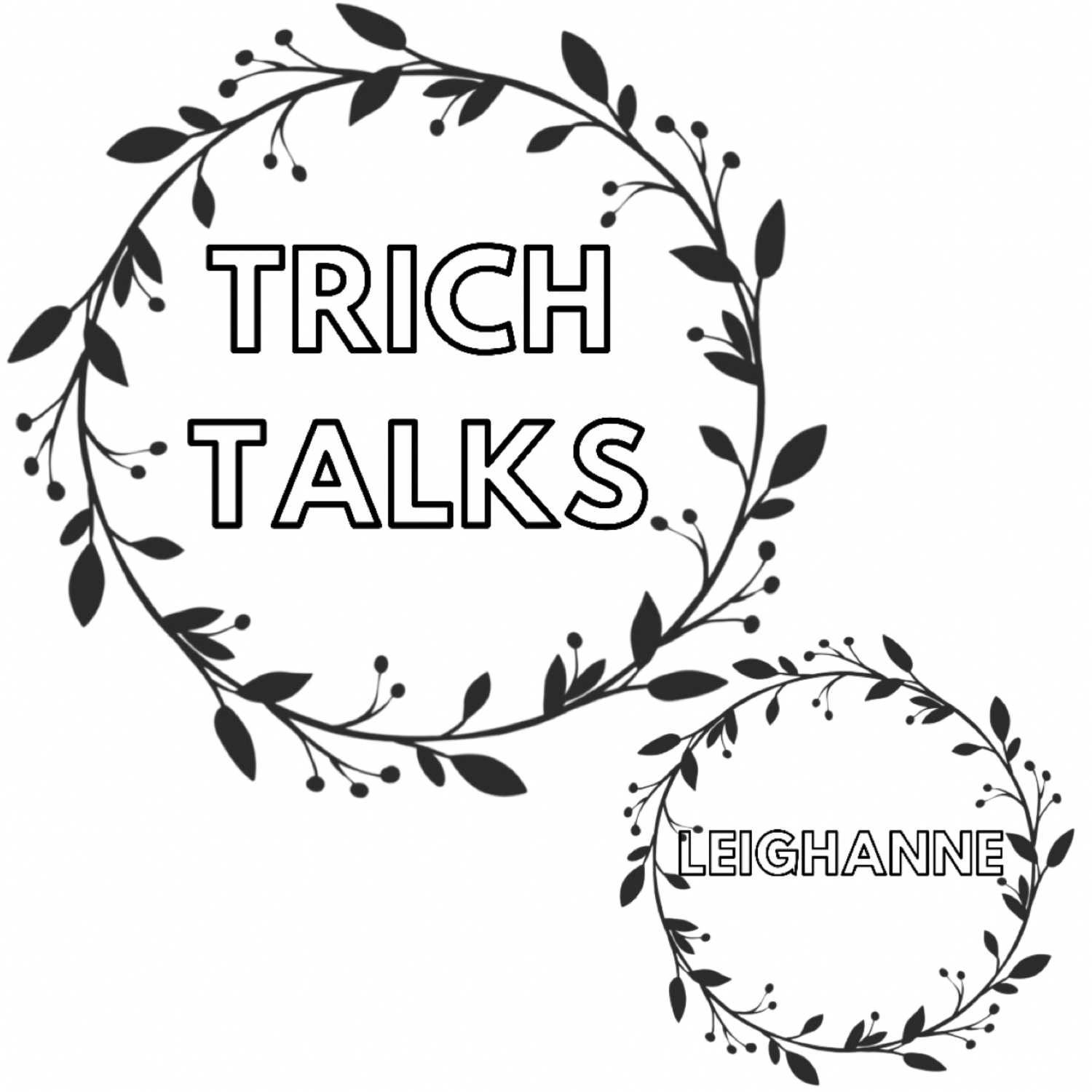 Trich Talks!