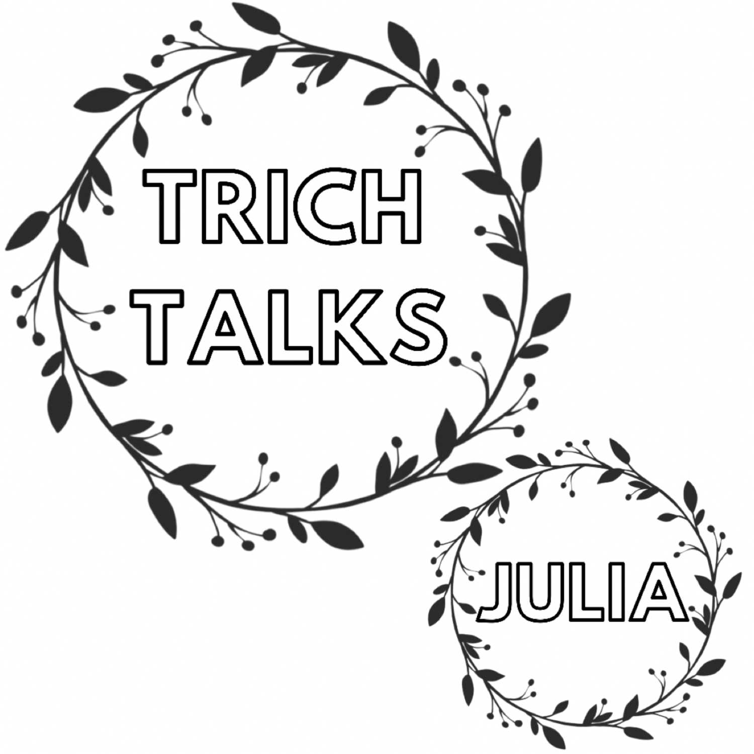 Trich Talks!