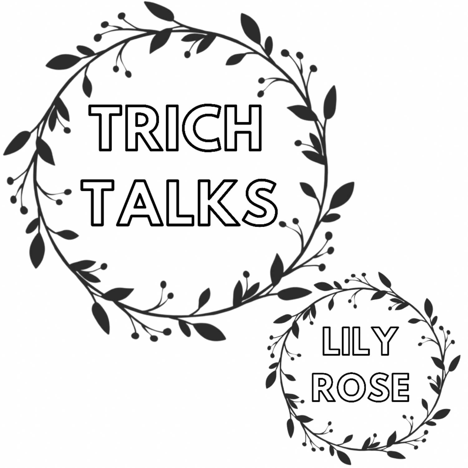 Trich Talks!