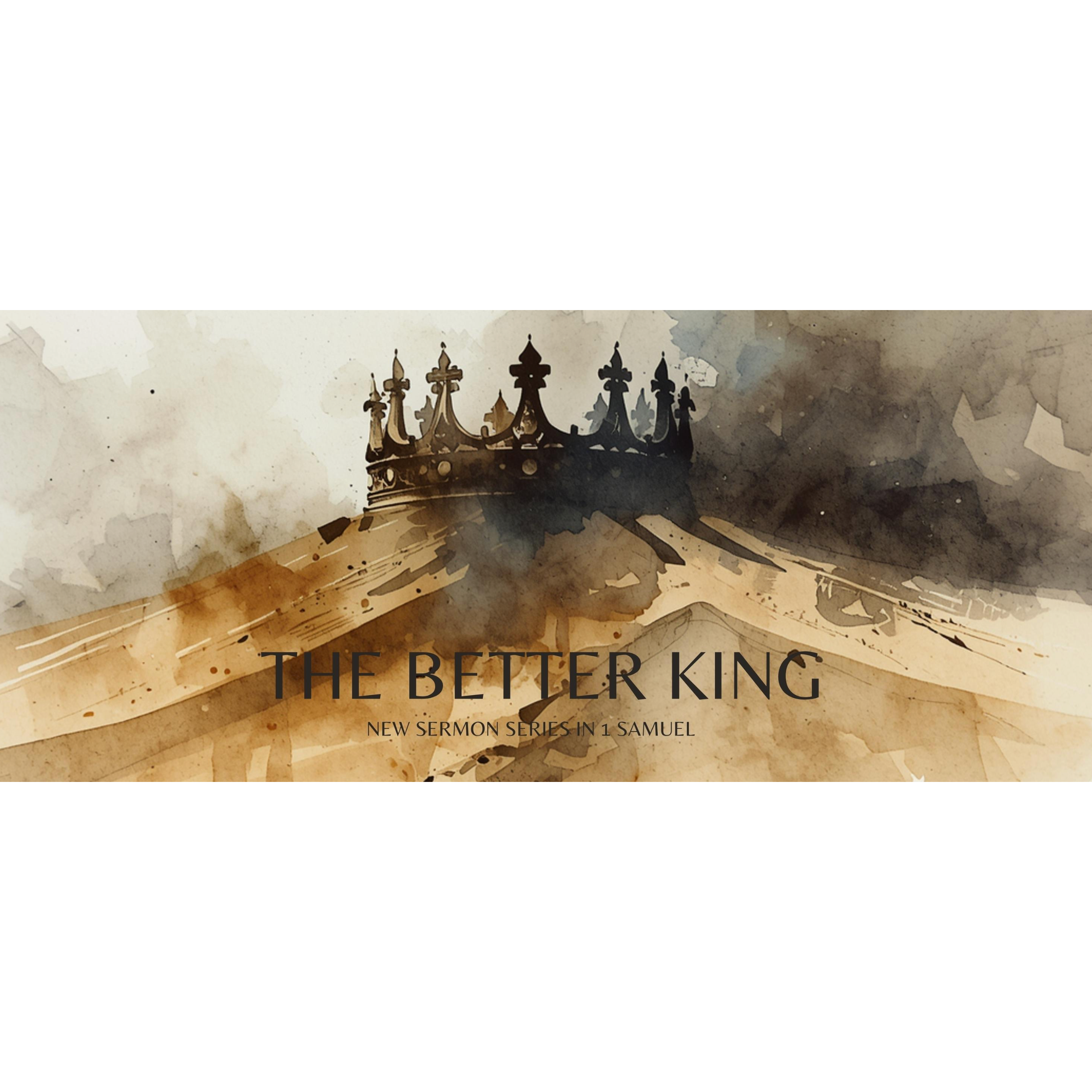 1 Samuel 9-10:16: "The People's King" episode artwork