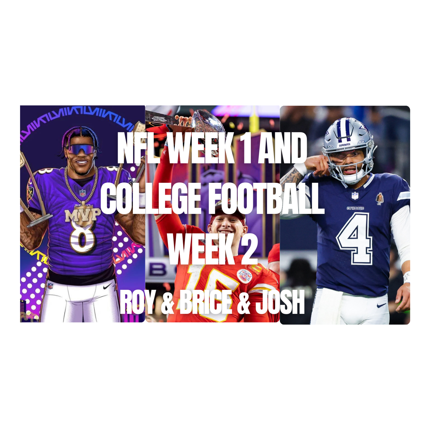 NFL WEEK 1 & COLLEGE FOOTBALL WEEK 2