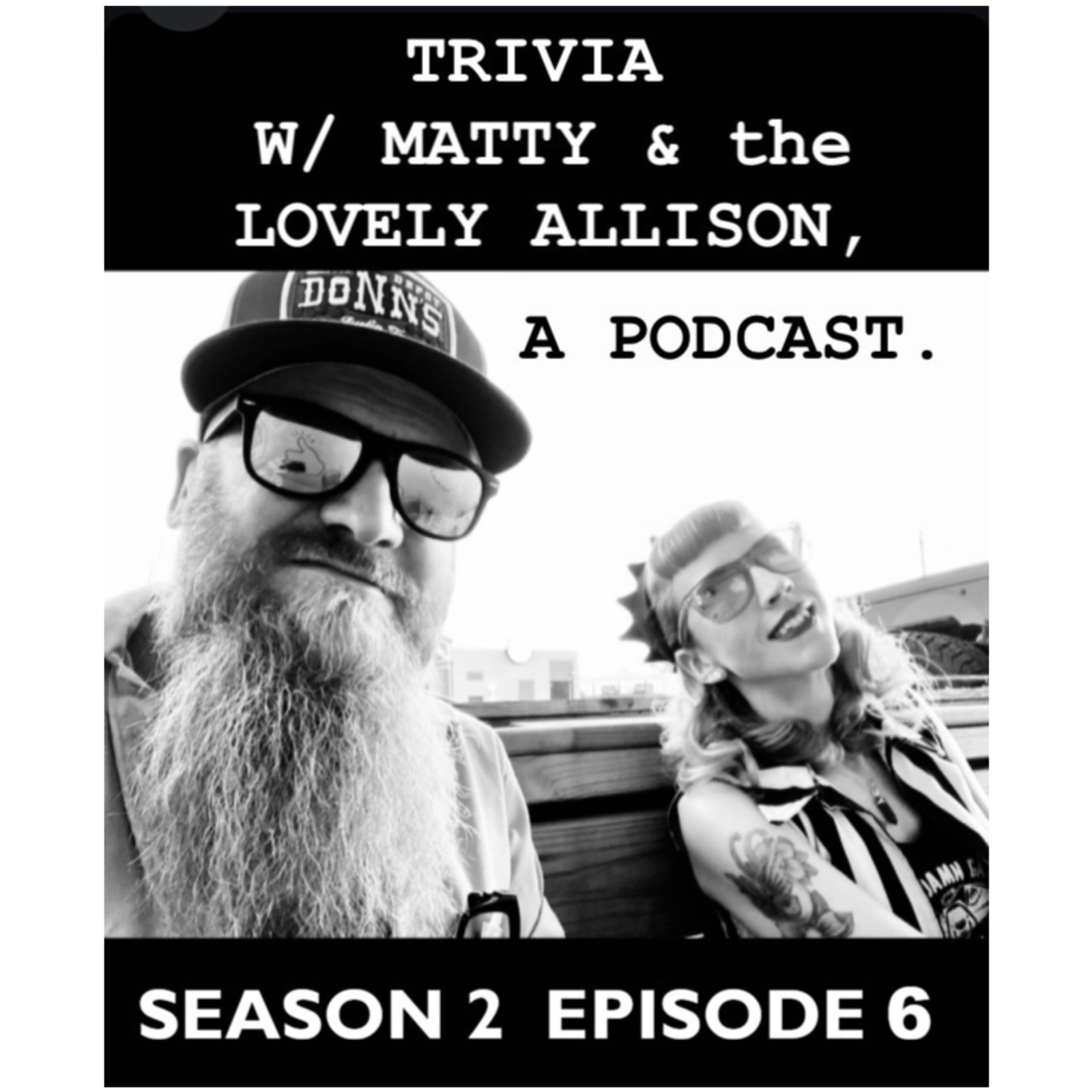 Trivia w/ Matty and the Lovely Allison, a Podcast