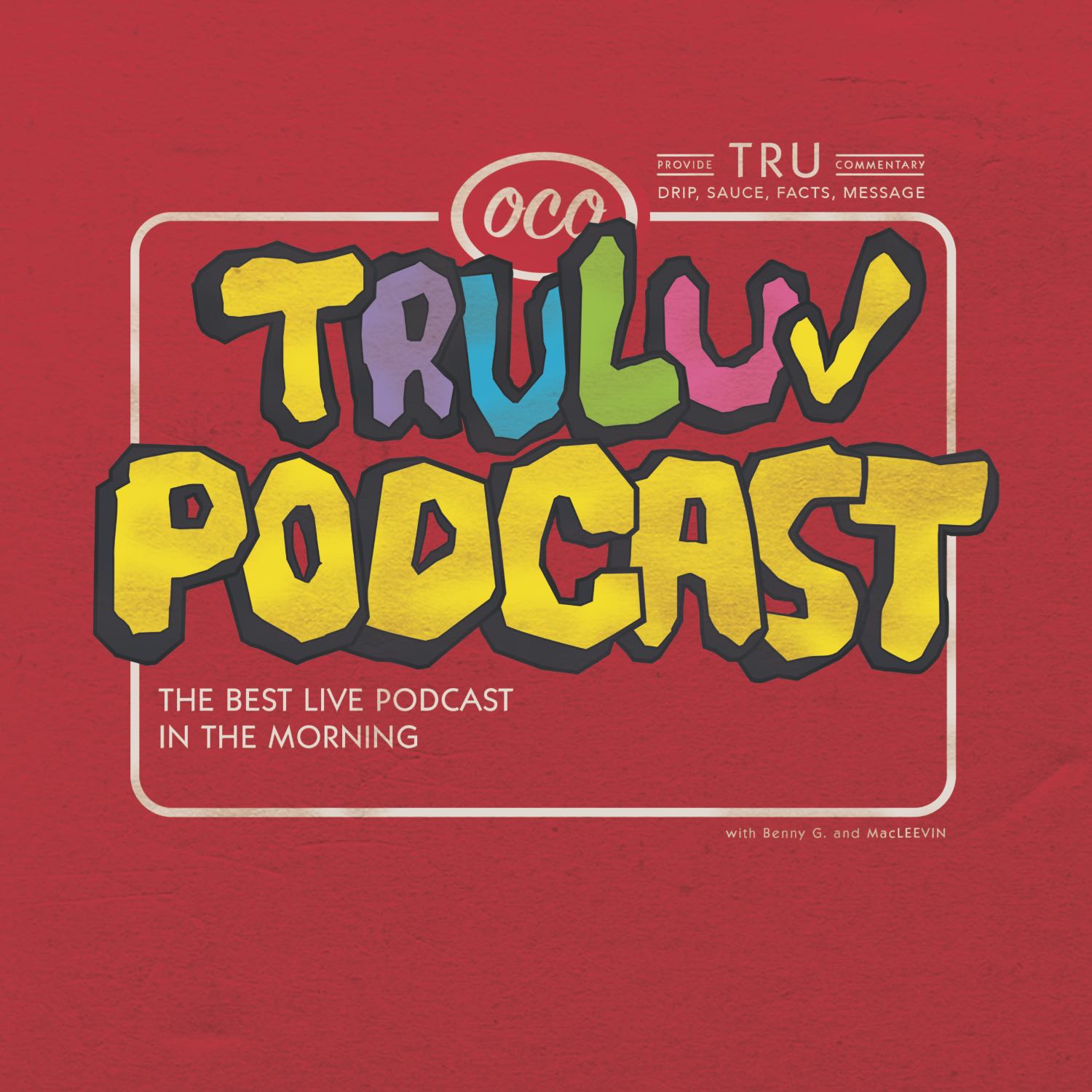 TRU LUV Podcast