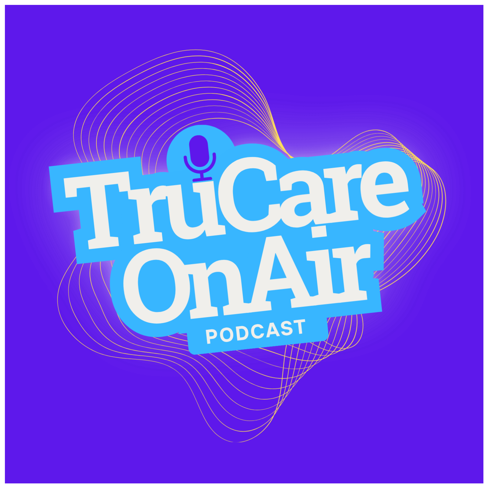 TruCare on Air – Episode 6 What is a DSP and TruCare’s Hiring Process