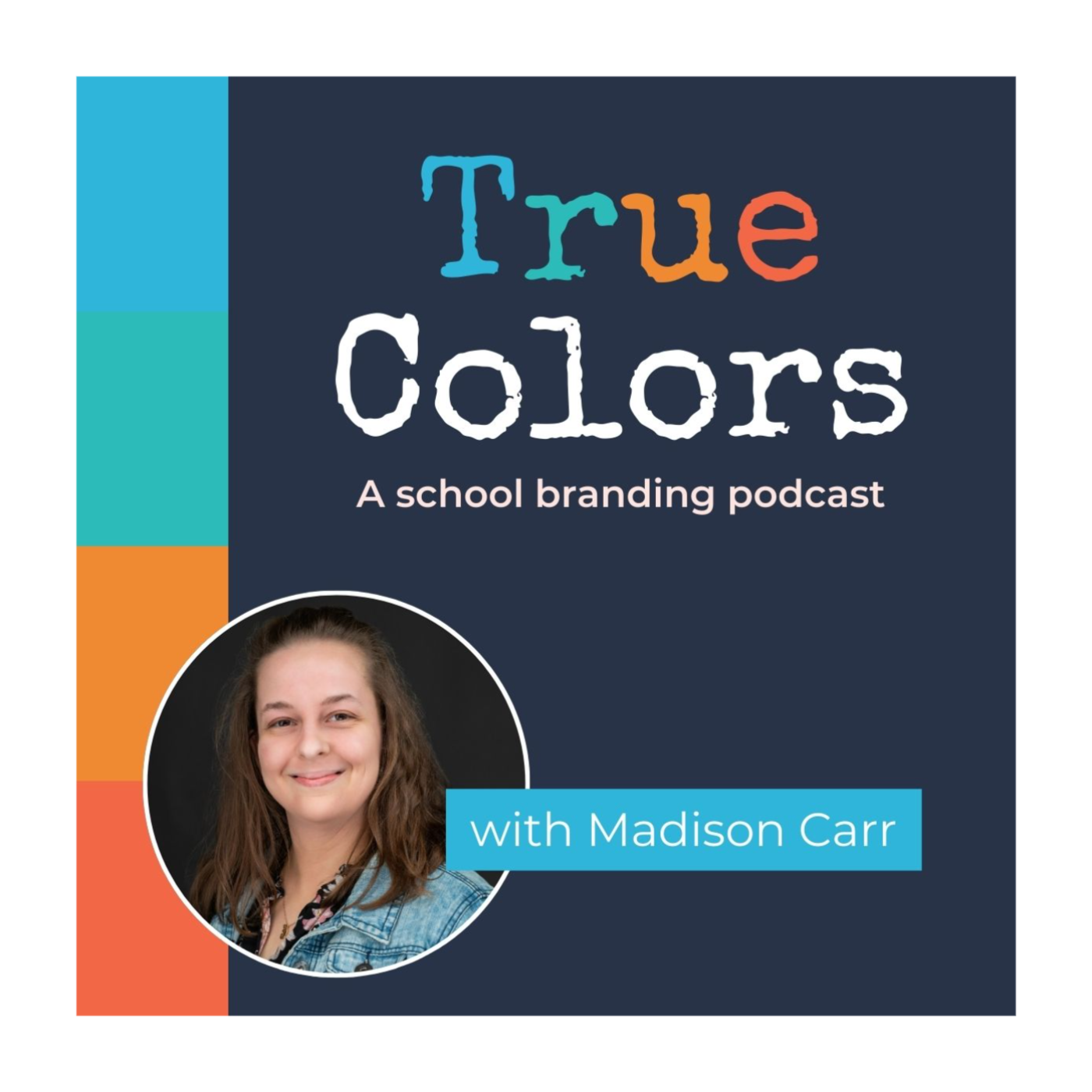 Episode #1: The 3 C's Of A Valuable School Brand episode artwork