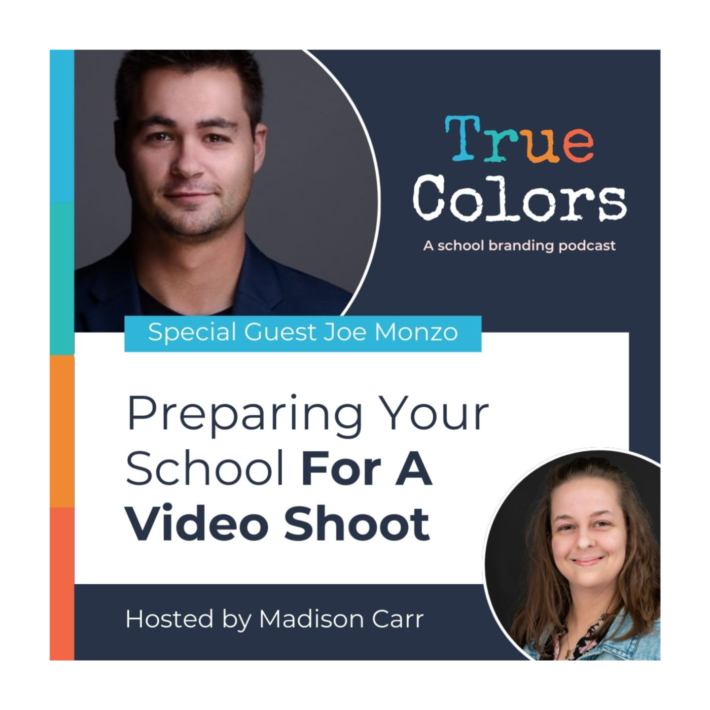 True Colors: A School Branding Podcast