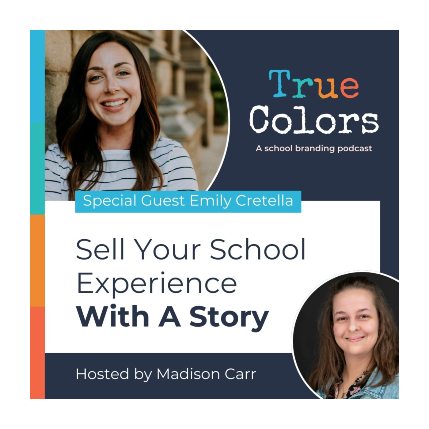 True Colors: A School Branding Podcast