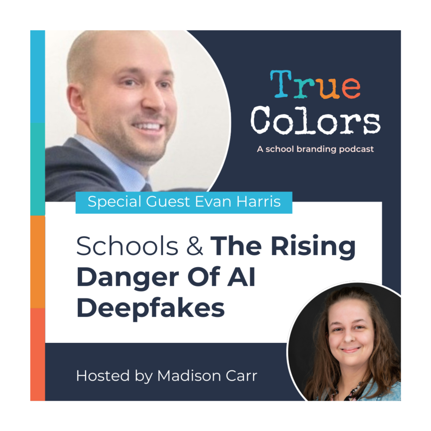 Episode #19: Schools & The Rising Danger of AI Deepfakes w/ Evan Harris episode artwork