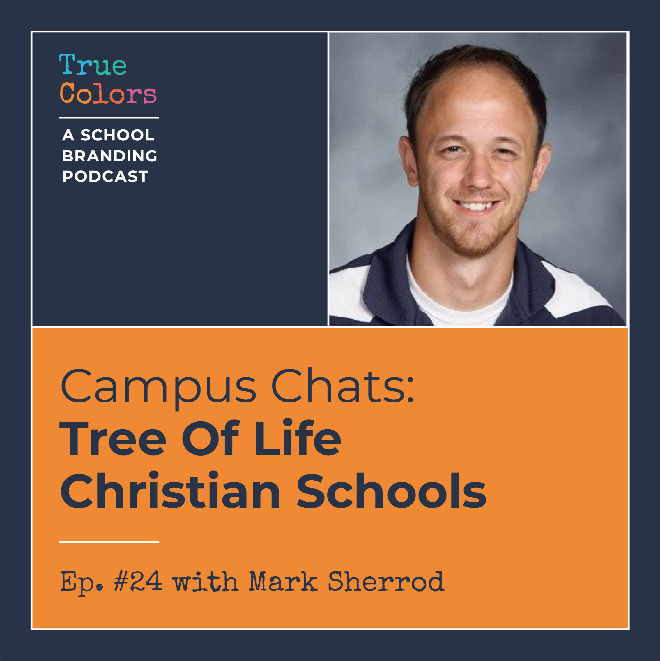 Ep. #24: Campus Chats w/ Mark Sherrod