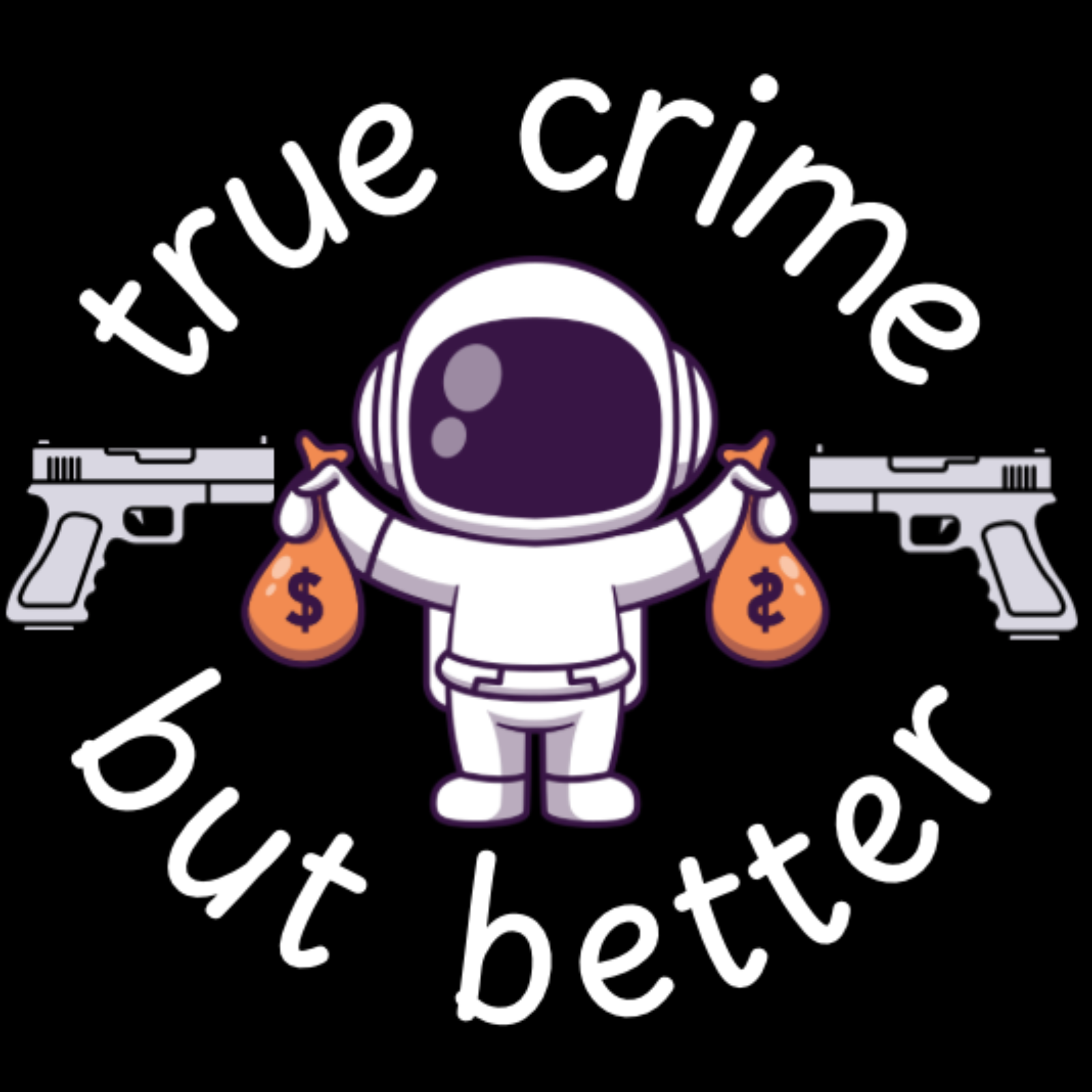 true crime but better podcast artwork