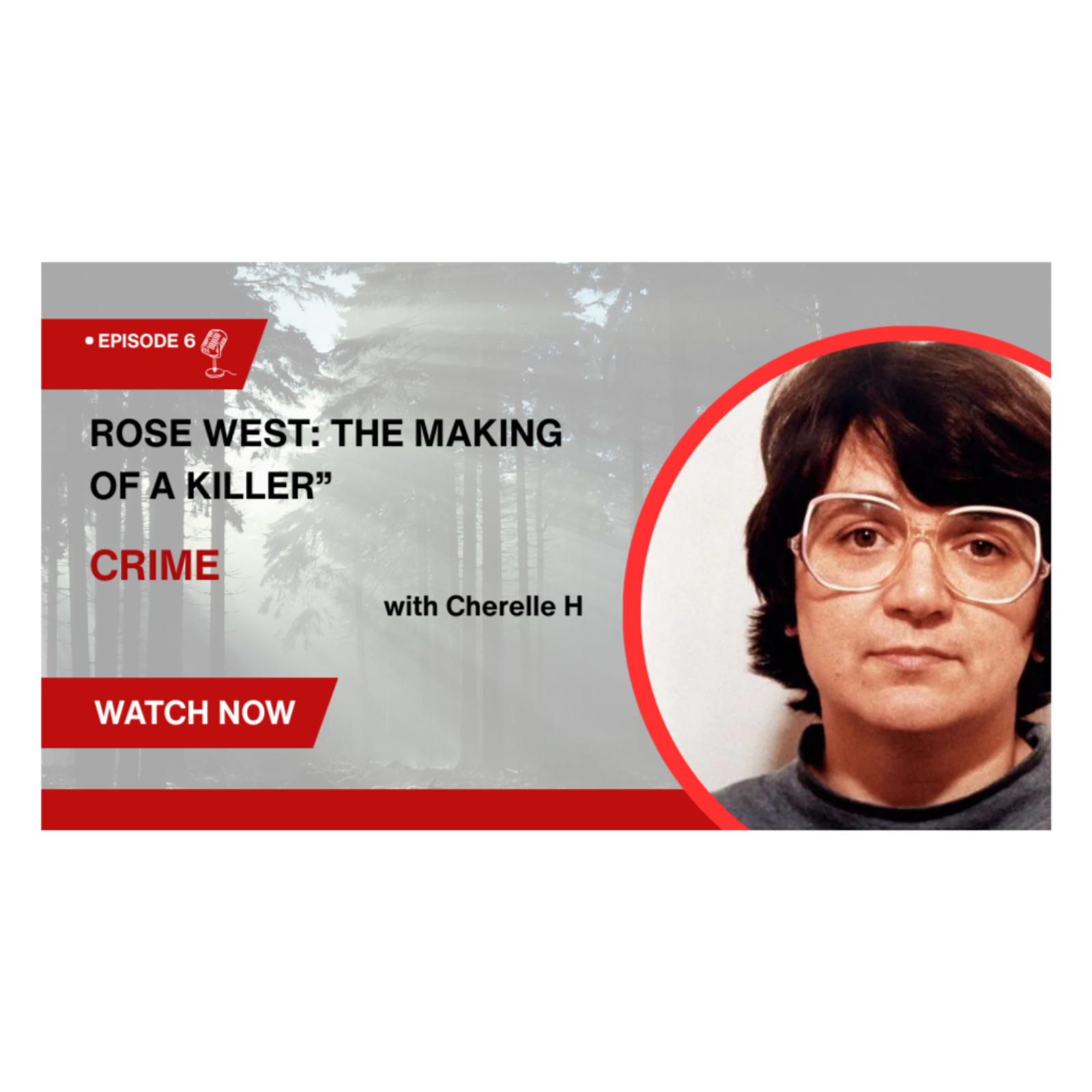 Rose West: The Making of a Killer episode artwork
