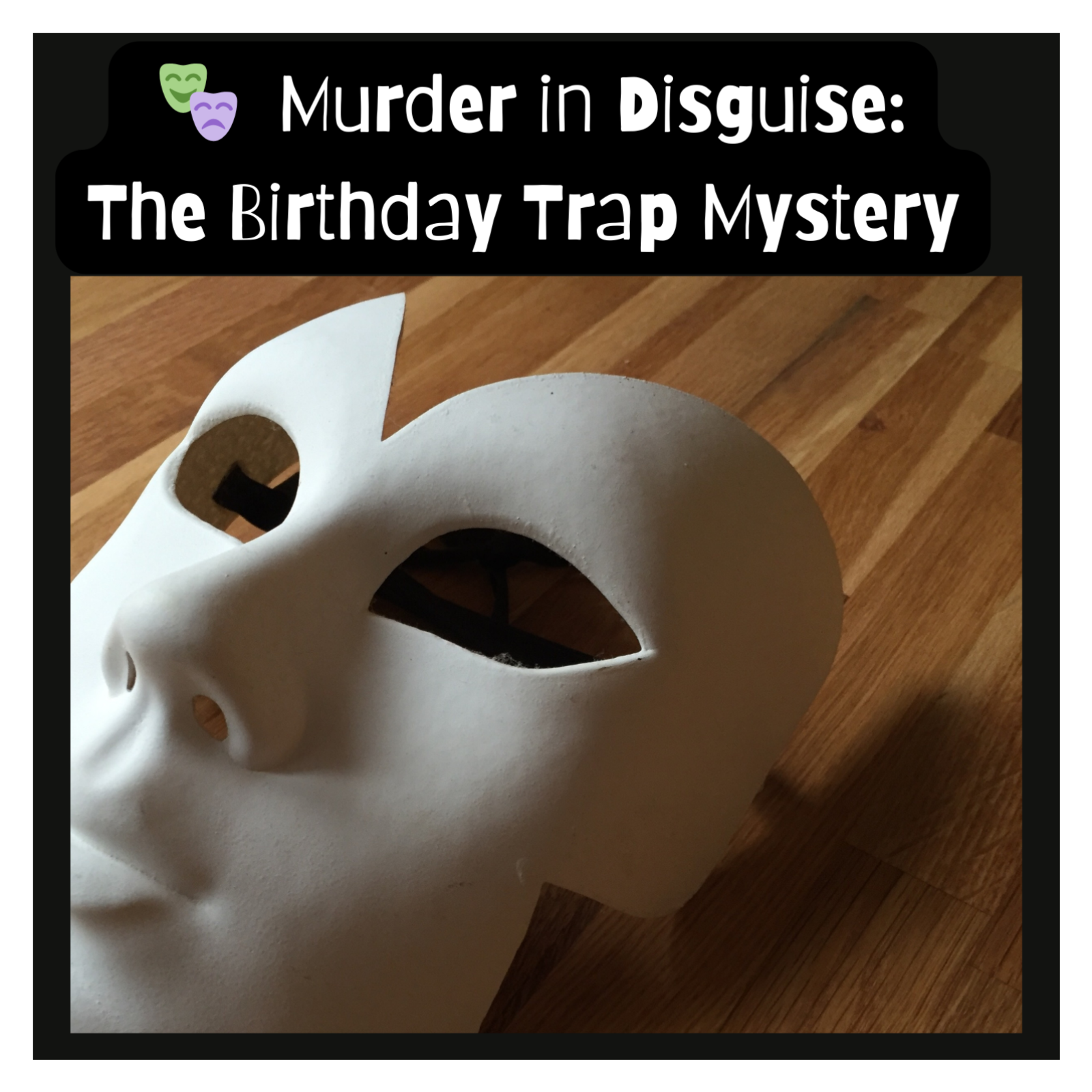 🎉 Murder in Disguise: The Birthday Trap Mystery