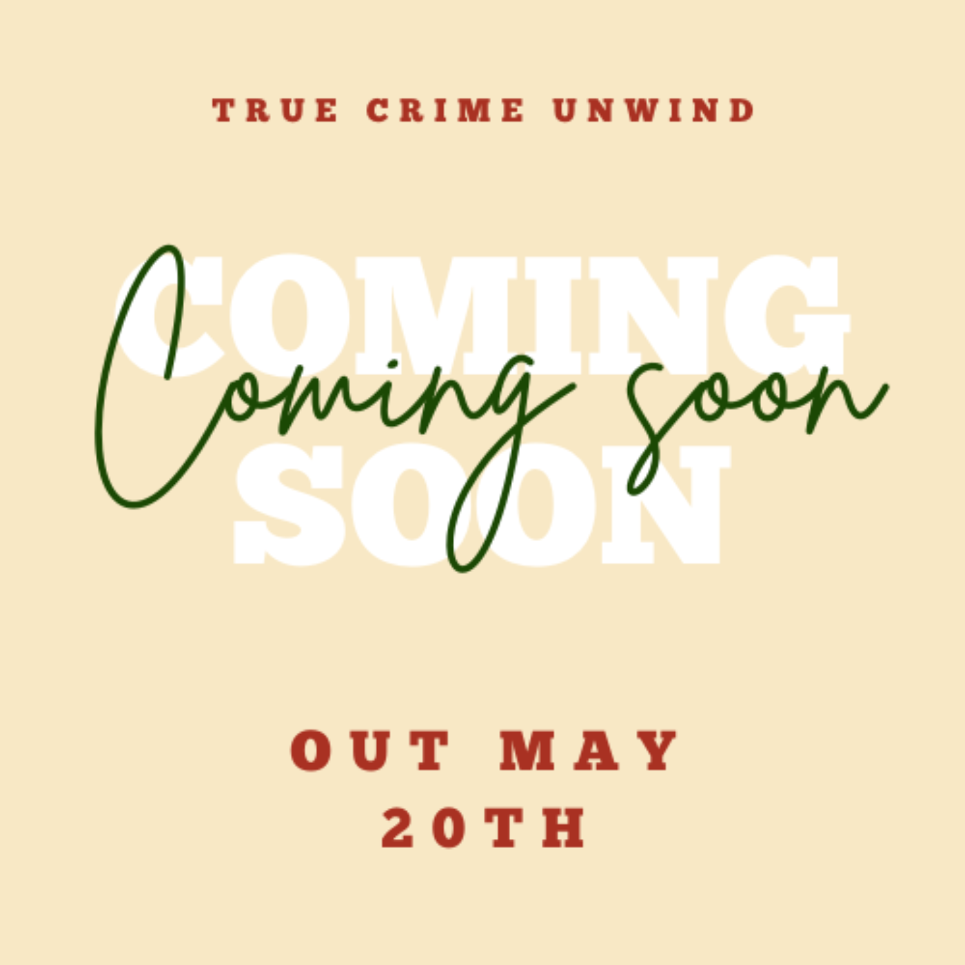 True Crime Unwind
