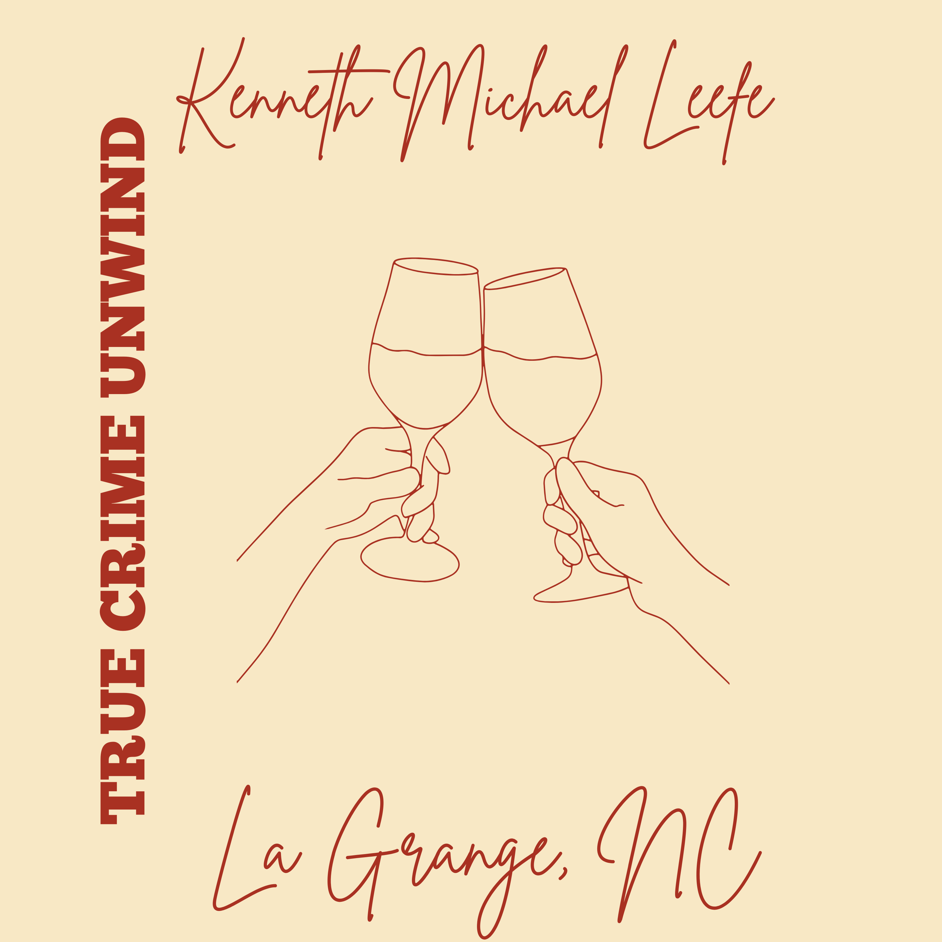MURDERED: Kenneth Michael Leefe - La Grange, NC