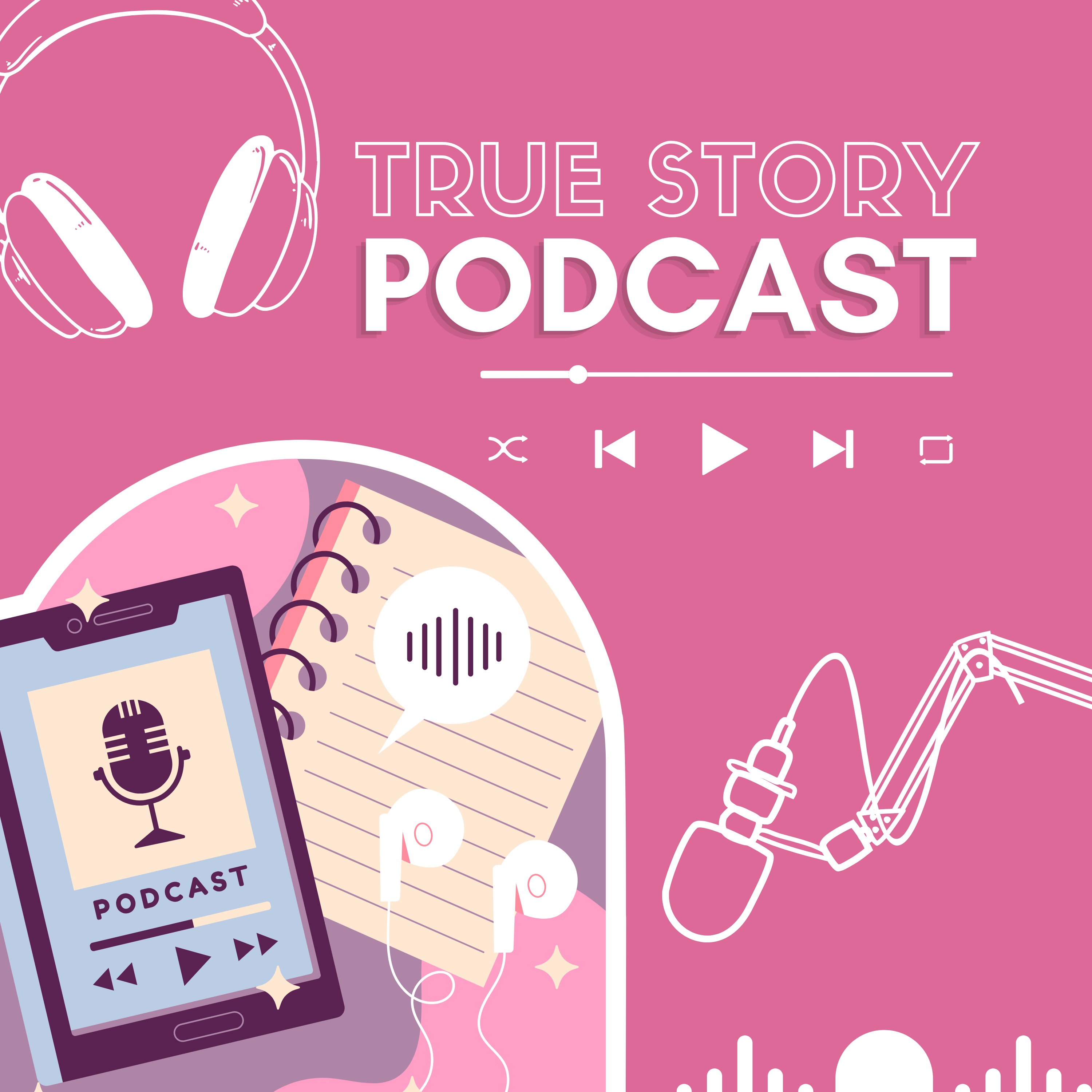 True Story Podcast