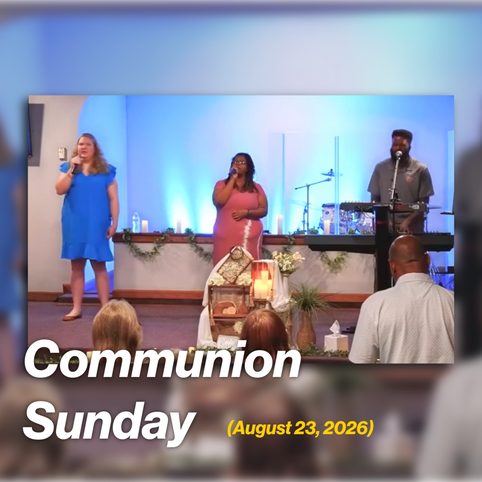 Communion Sunday (August 23rd, 2026) episode artwork