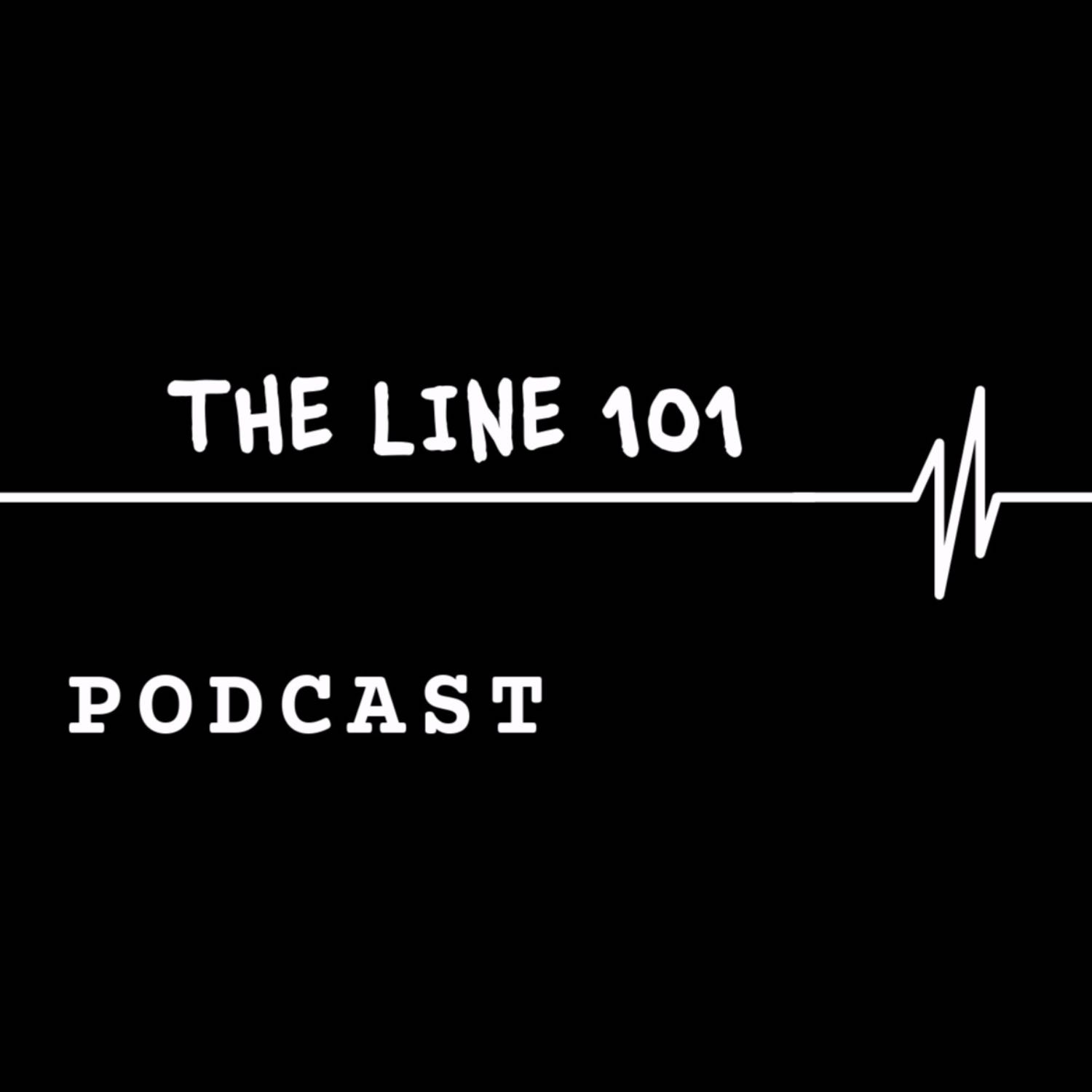The Line 101 Podcast