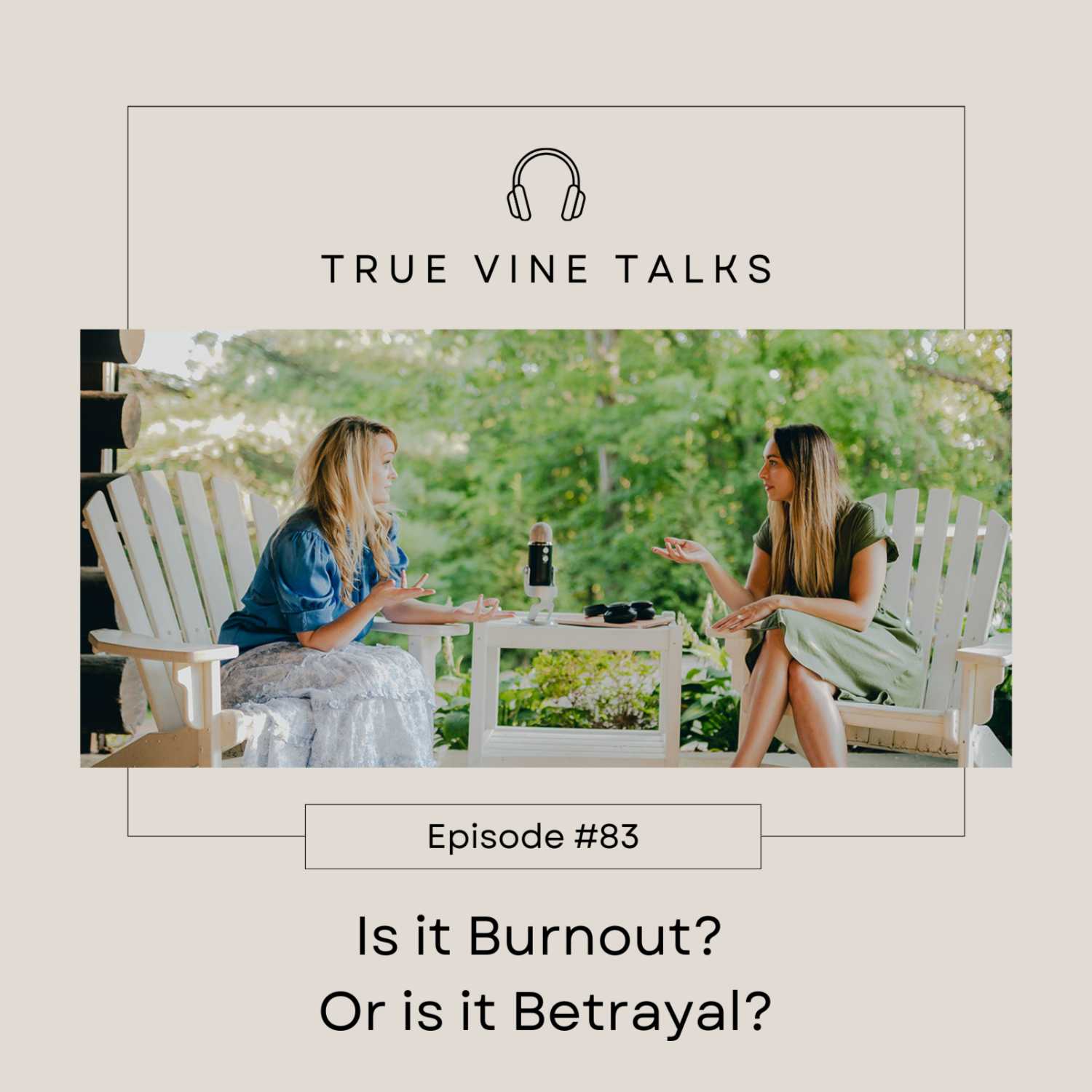 True Vine Talks