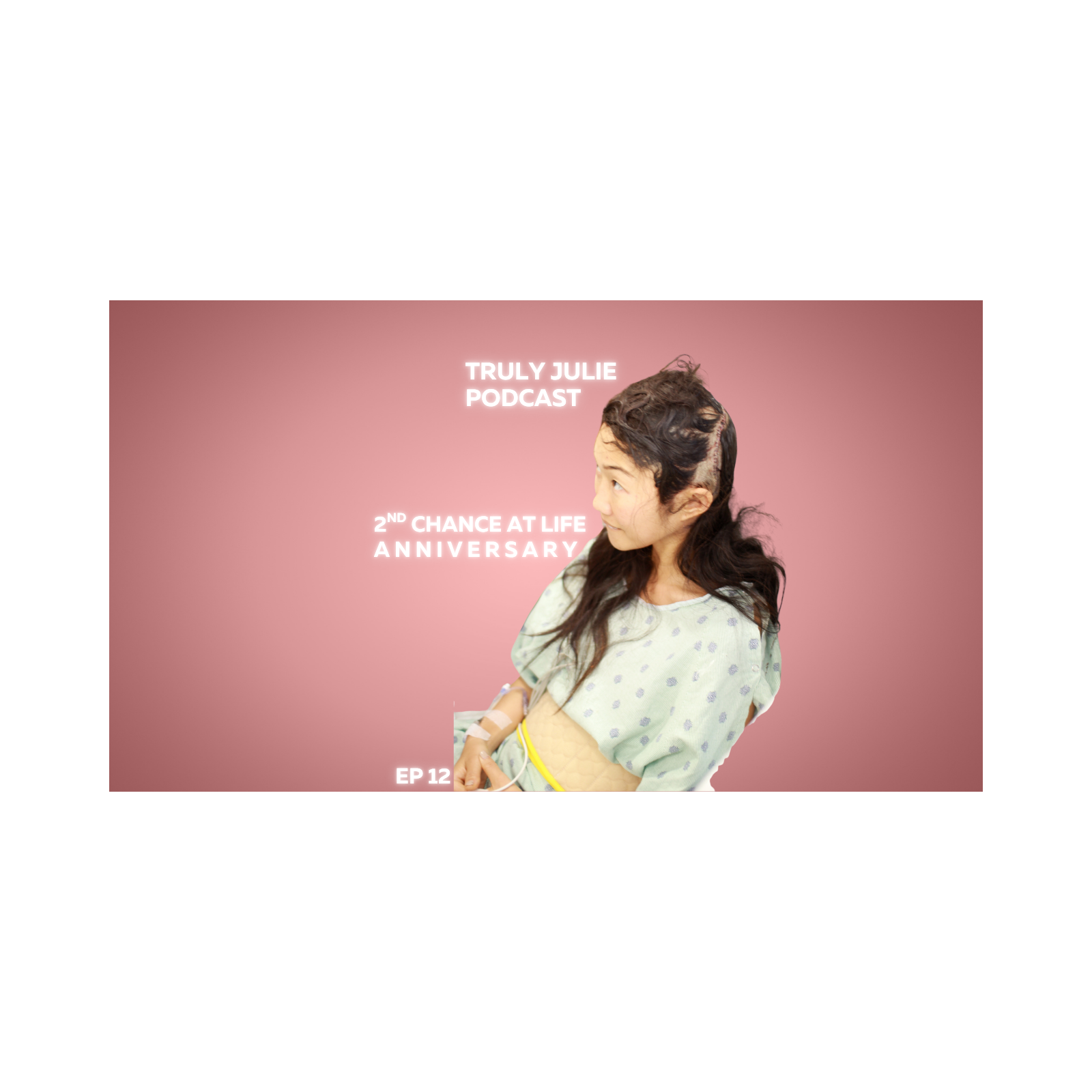 Truly Julie Podcast