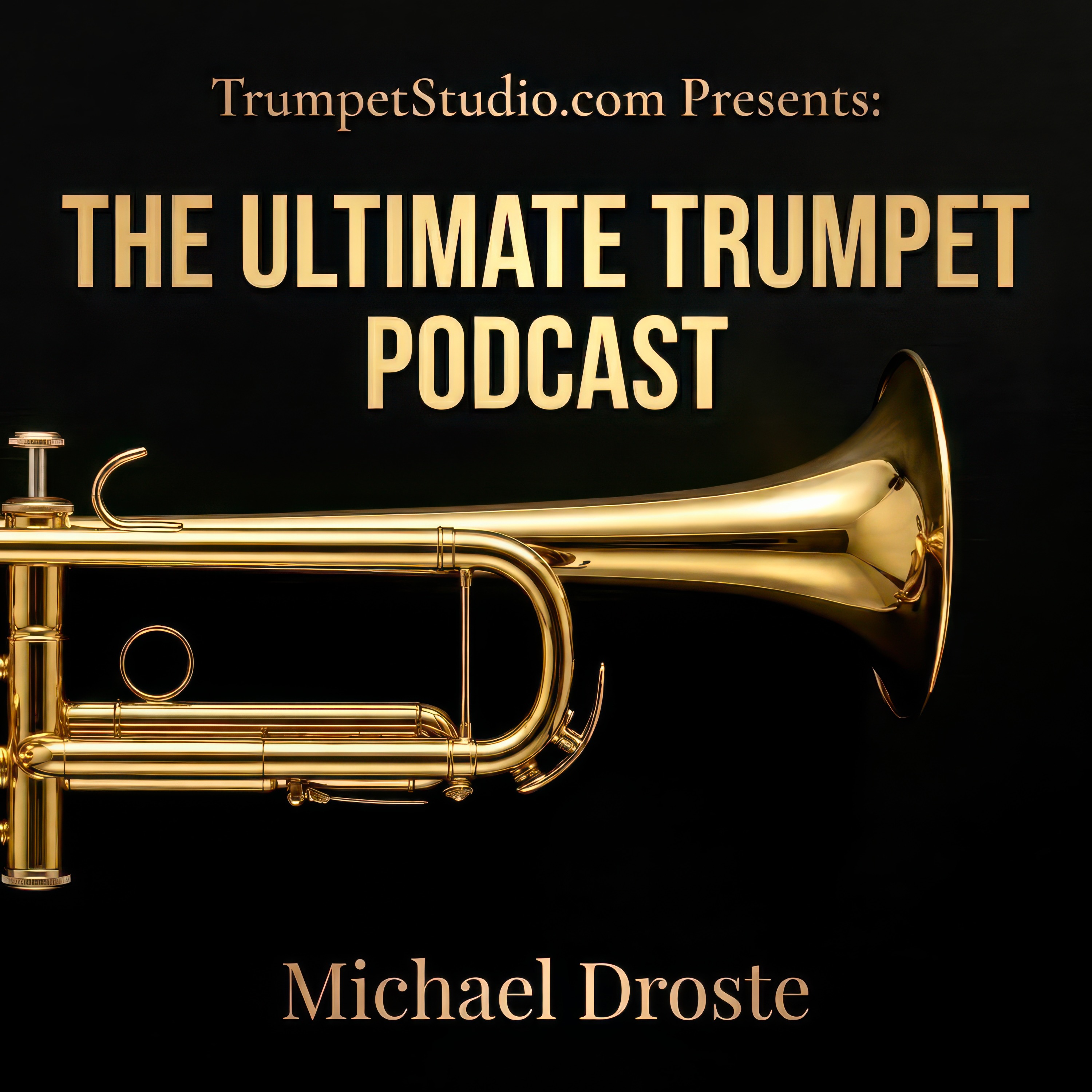 The Ultimate Trumpet Podcast from TrumpetStudio