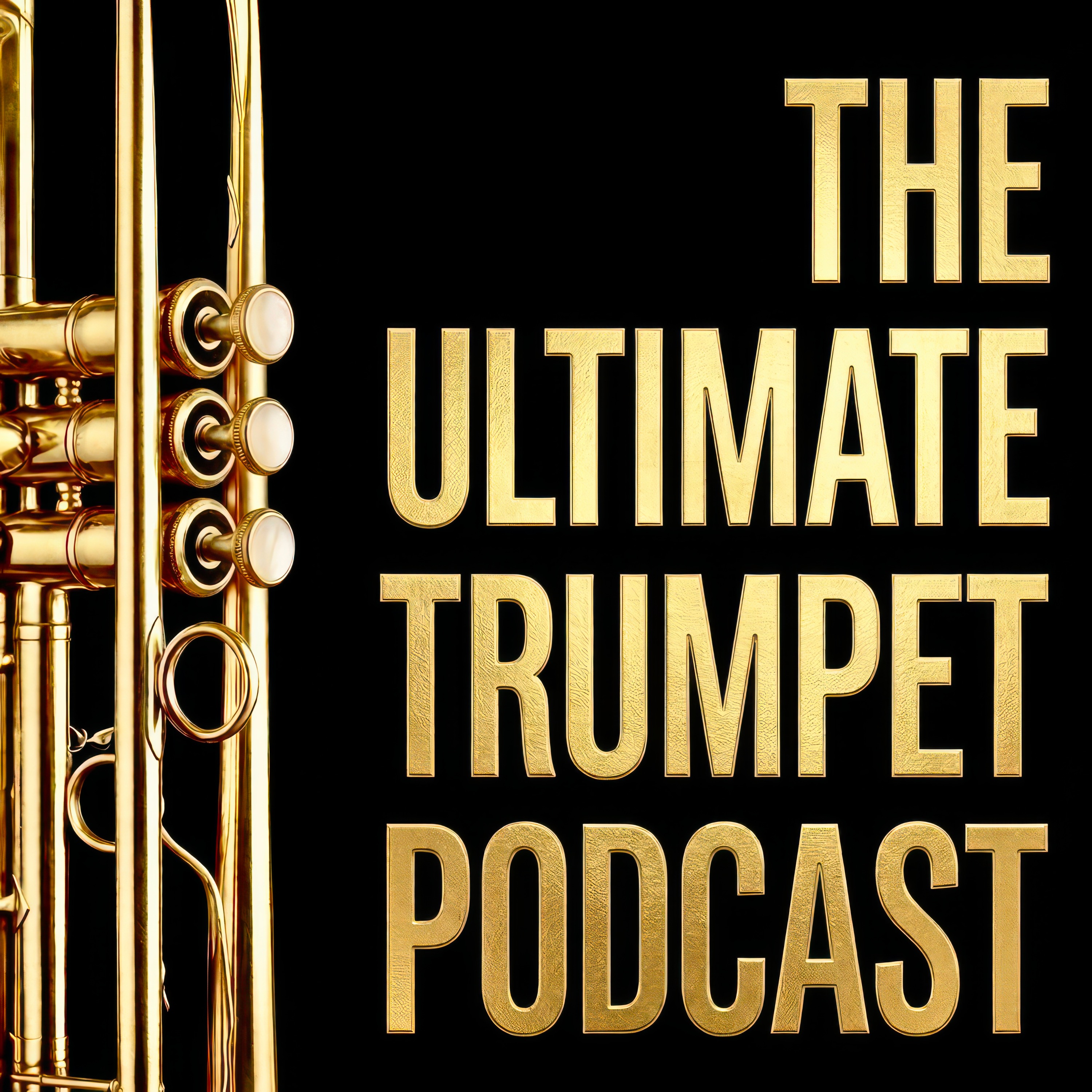 The Ultimate Trumpet Podcast from TrumpetStudio