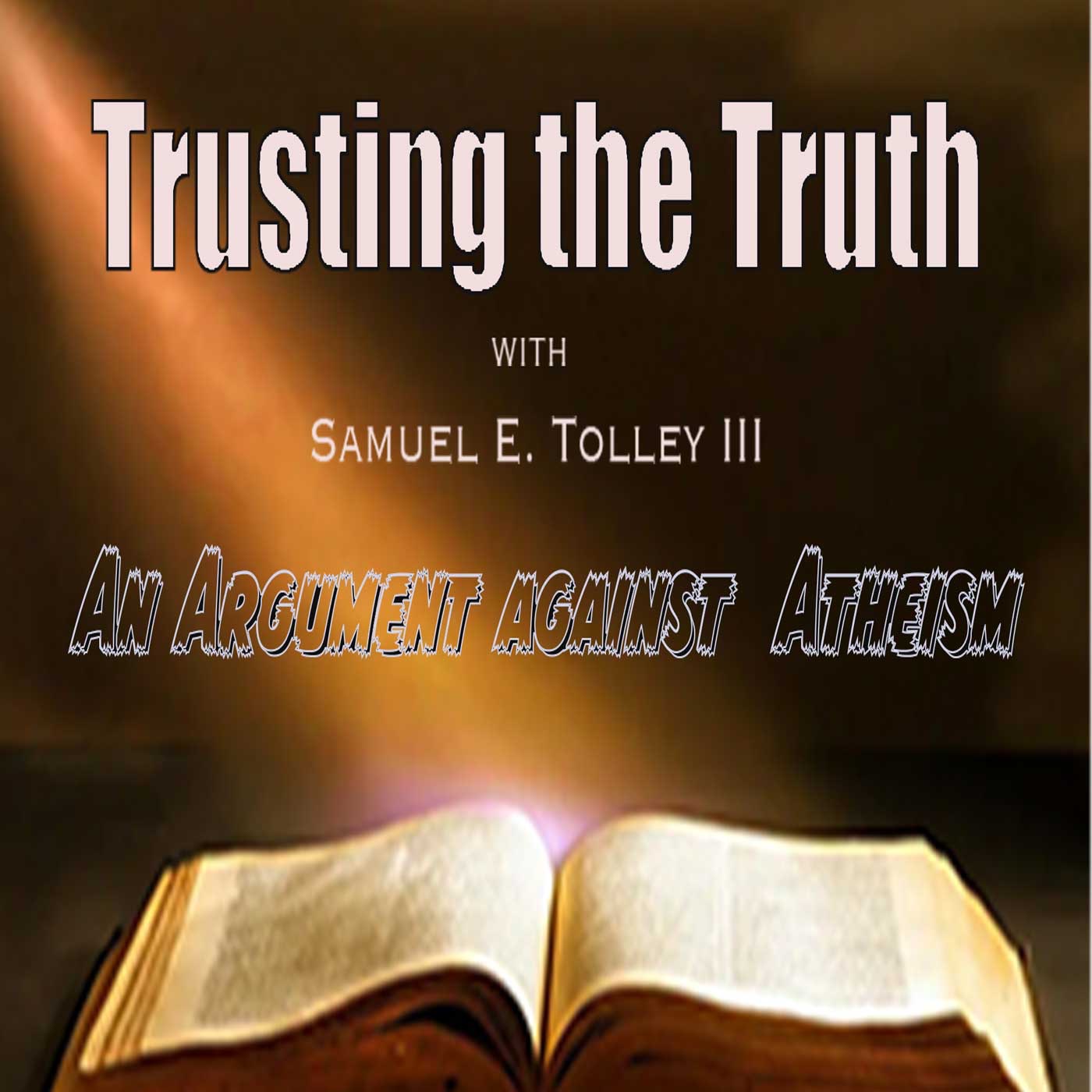 Trusting the Truth