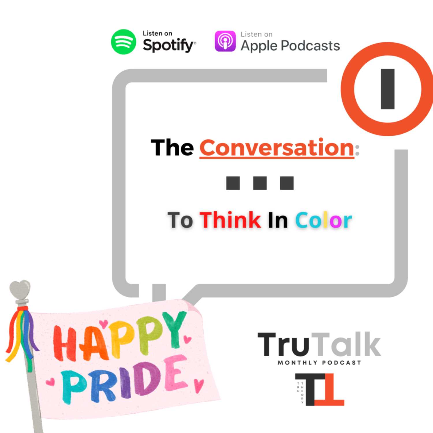 Tru Talk: To Think In Color  episode artwork