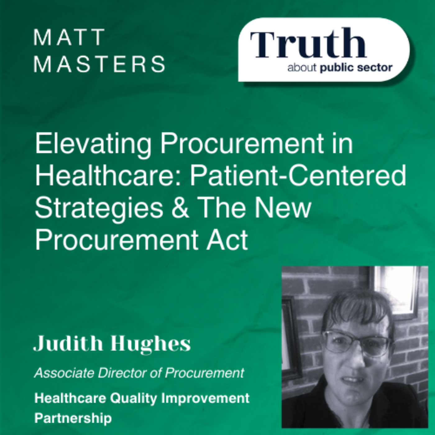 Elevating Procurement in Healthcare: Patient-Centered Strategies & The New Procurement Act