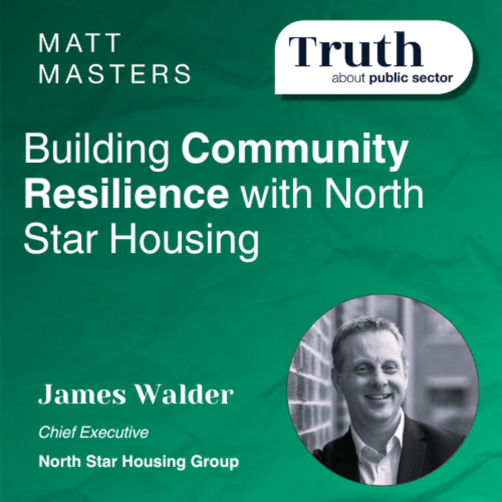 Building Community Resilience with North Star Housing episode artwork