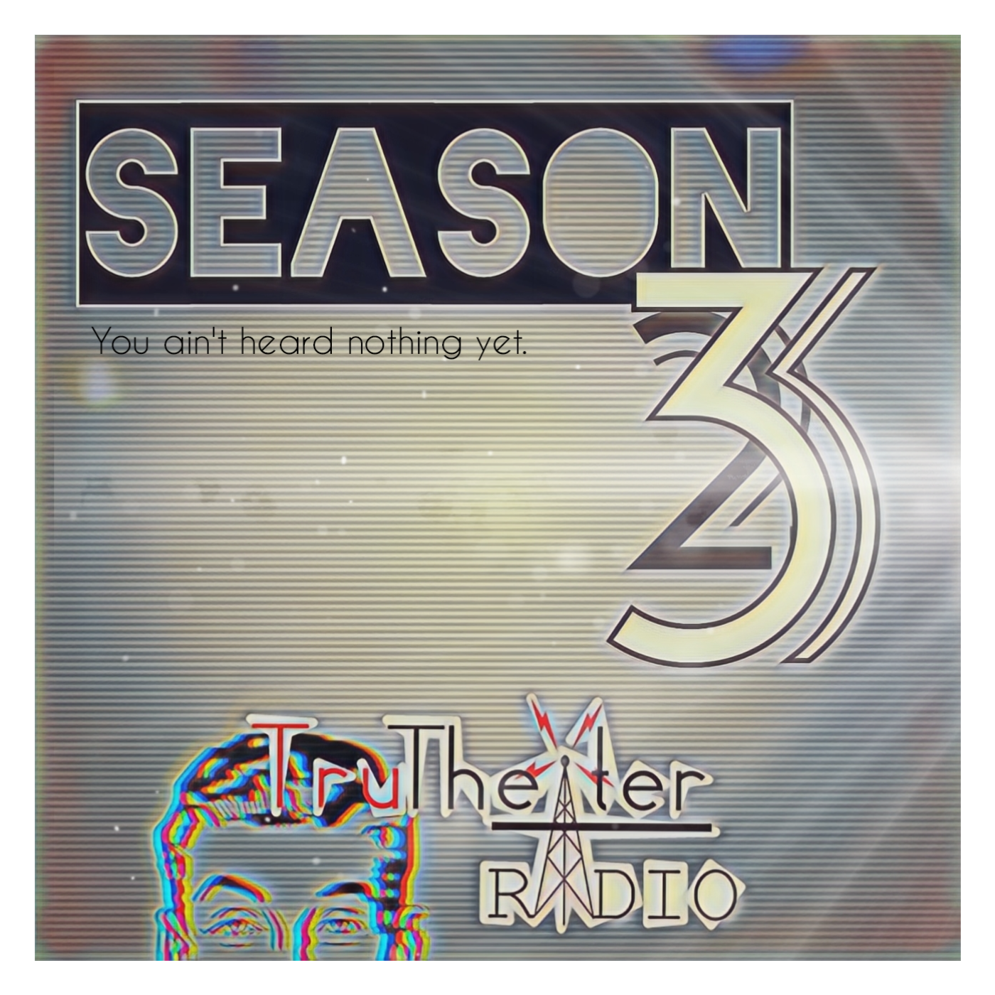 TruTheater Radio - Audio Drama Meets Long Form Discussions