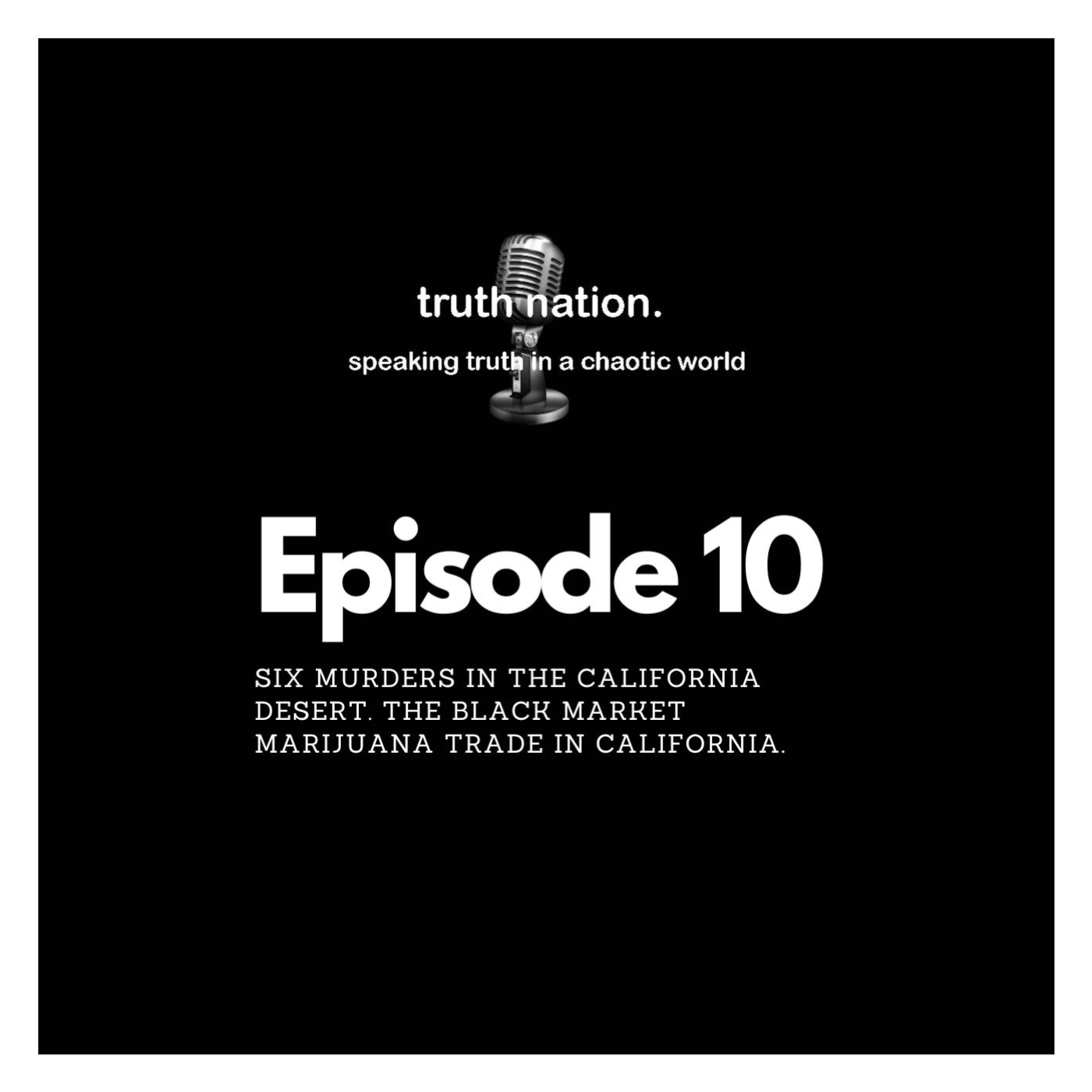 Six Murders in the California Desert.  The Black Market Marijuana Trade in California. episode artwork