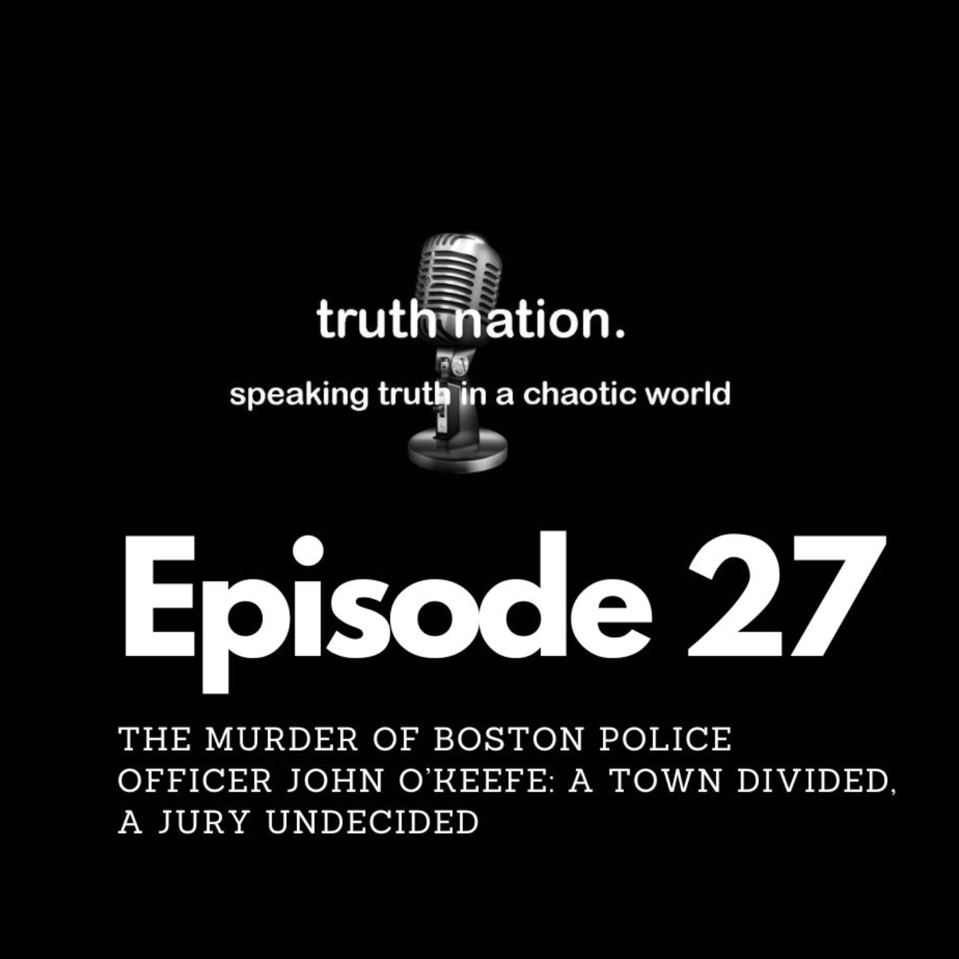 Truth Nation Podcast