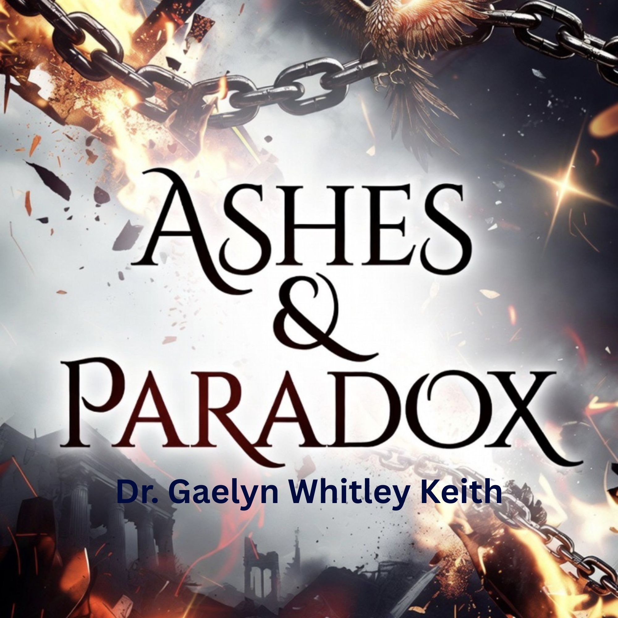 Chapter Five Ashes & Paradox