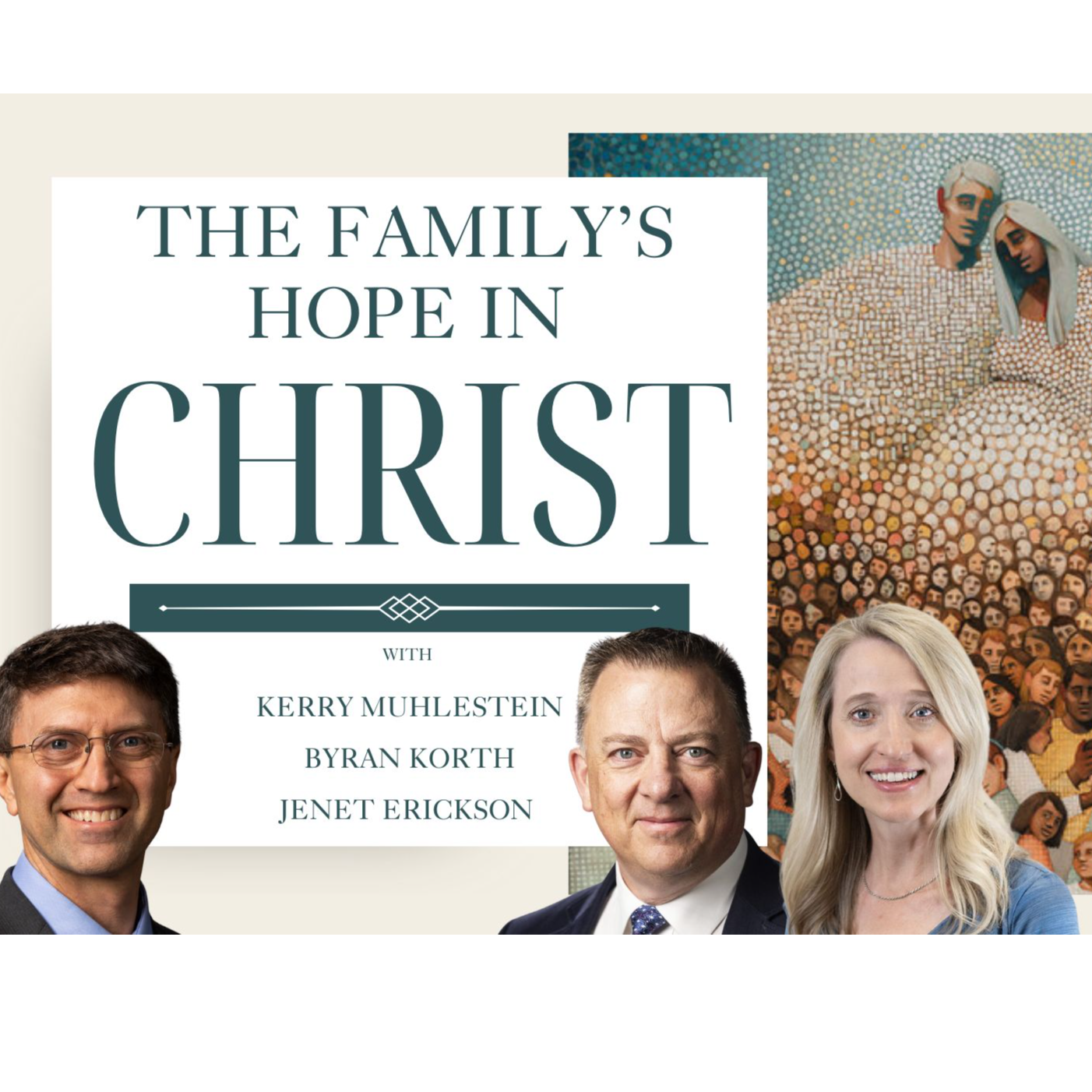 S3 E74 The Family's Hope in Christ, a Roundtable Discussion (Moroni 1-6)