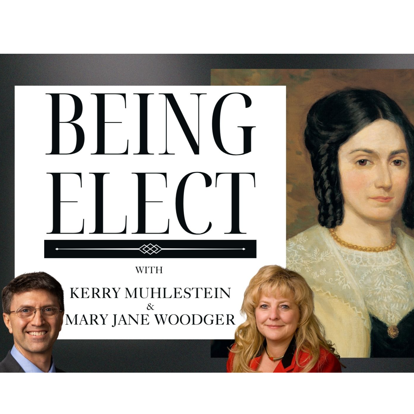 S4 E13 Being Elect (D&C 25)