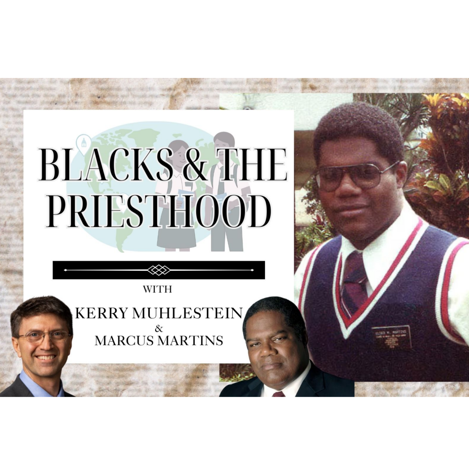 S4 E60 Blacks and the Priesthood: an interview with the first missionary of African descenty S4 E60 Blacks and the Priesthood: an interview with the first missionary of African descenty