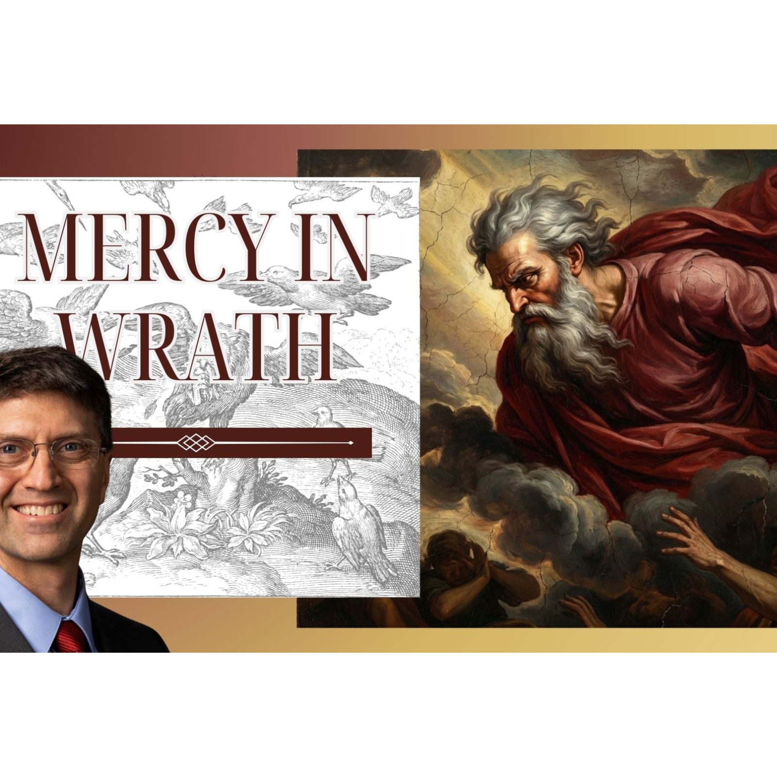 S5 E11 Mercy in Wrath: God, Noah, and the Chance to Start Over (Genesis 6-11)