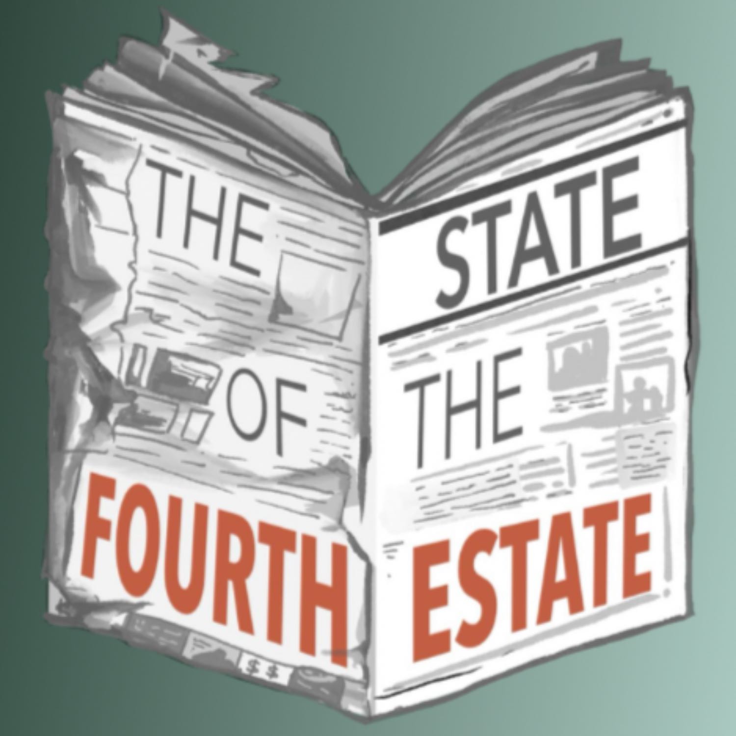 The State of the Fourth Estate podcast artwork