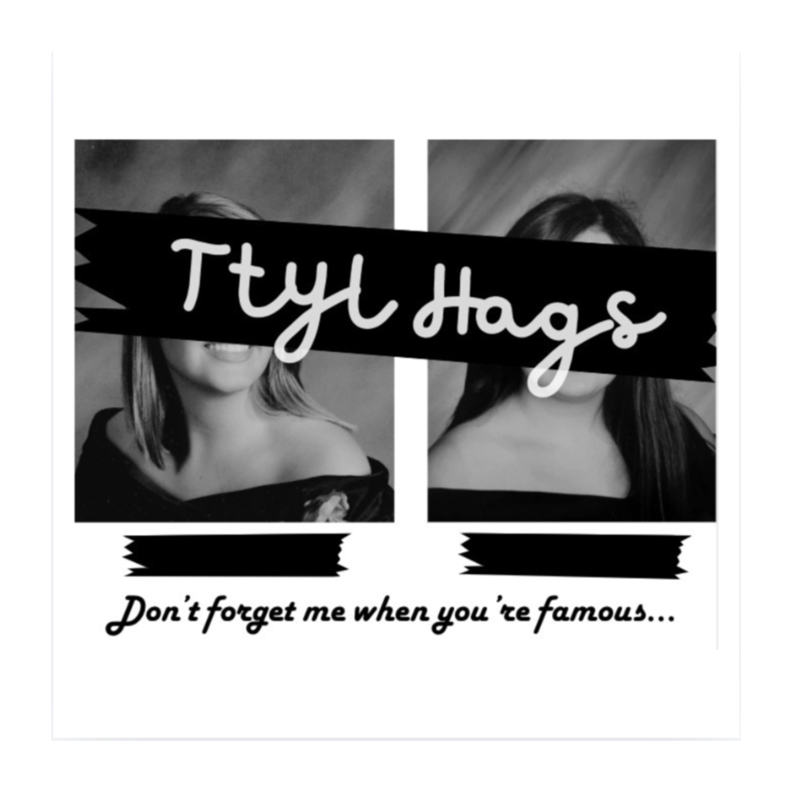 TTYL HAGS