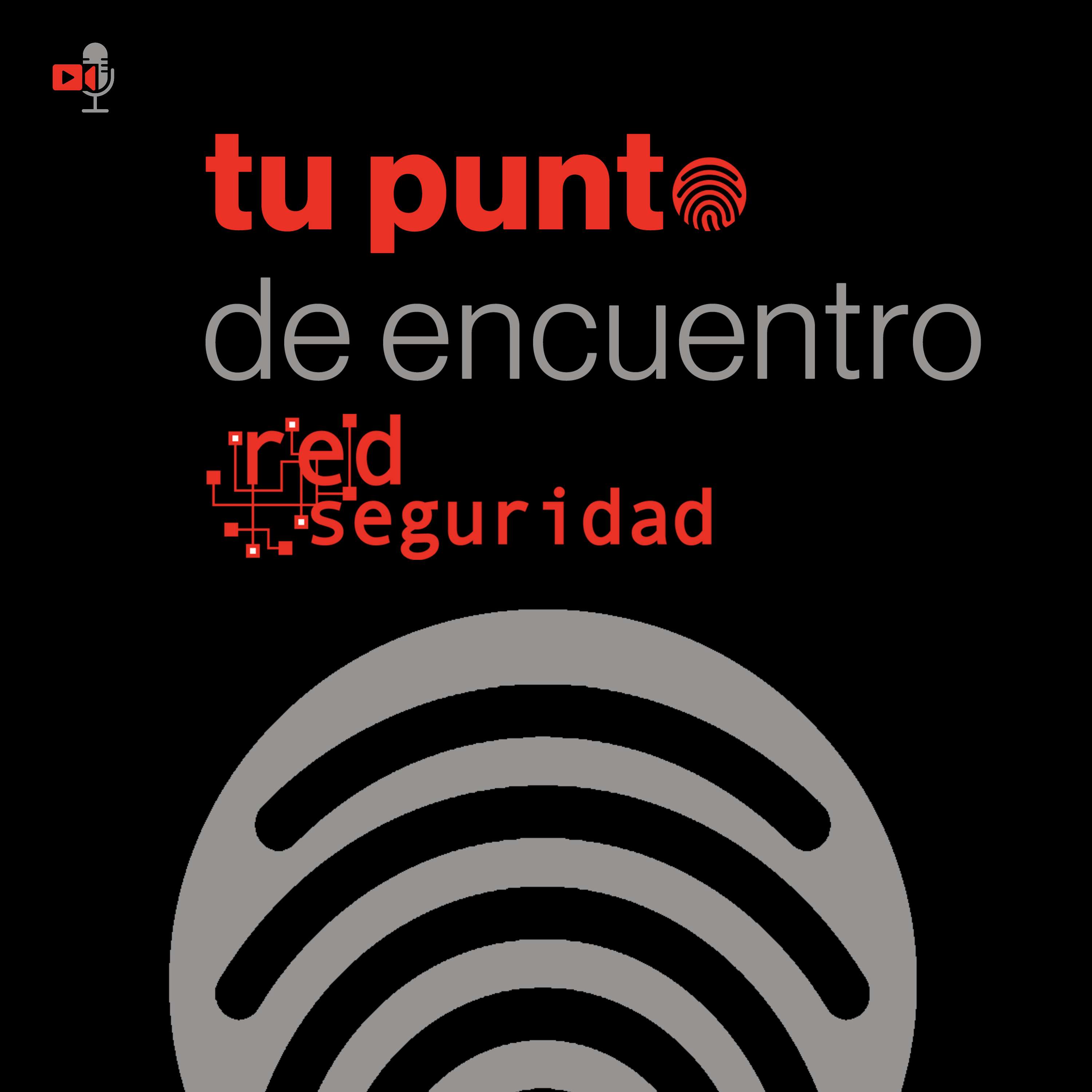 Tu punto de encuentro Red Seguridad