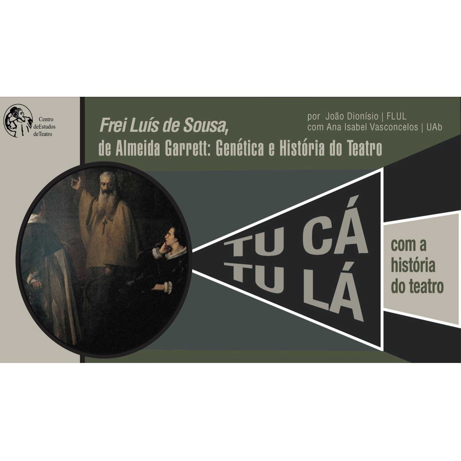 Tu cá tu lá com a história do teatro