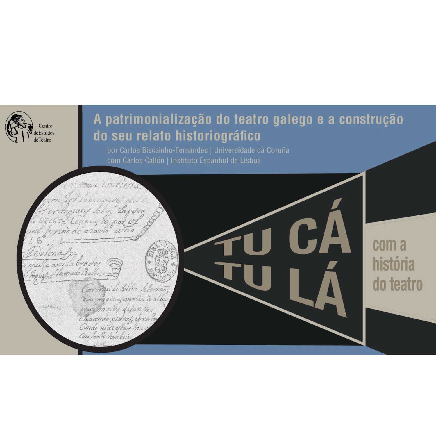 Tu cá tu lá com a história do teatro
