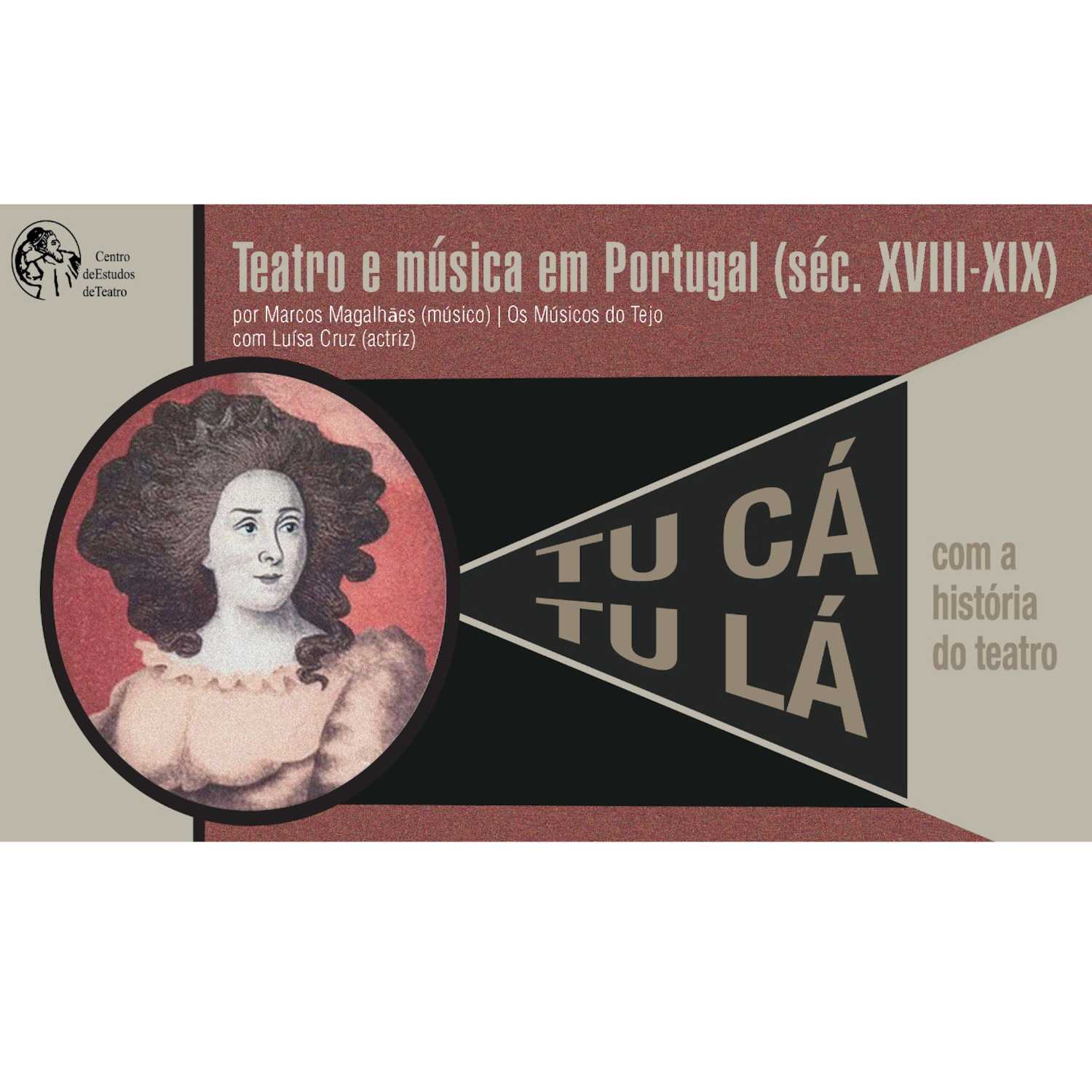 Tu cá tu lá com a história do teatro
