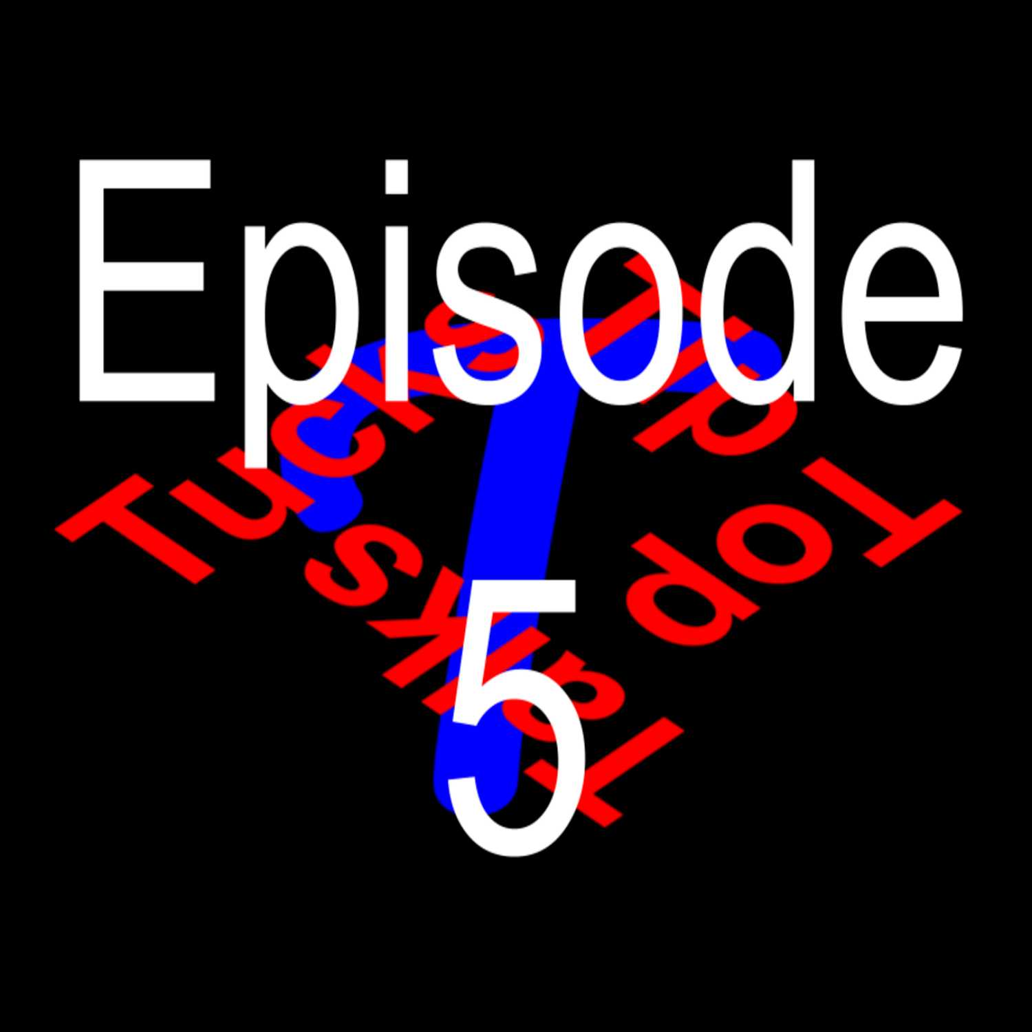 Episode #5 First Couple Of Weeks In University + More