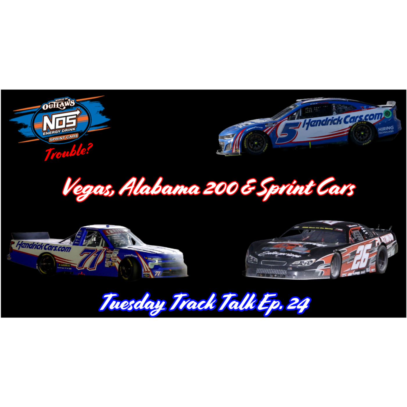 Gambling: Las Vegas, Alabama 200 & WoO Sprint Cars: Tuesday Track Talk Ep. 24