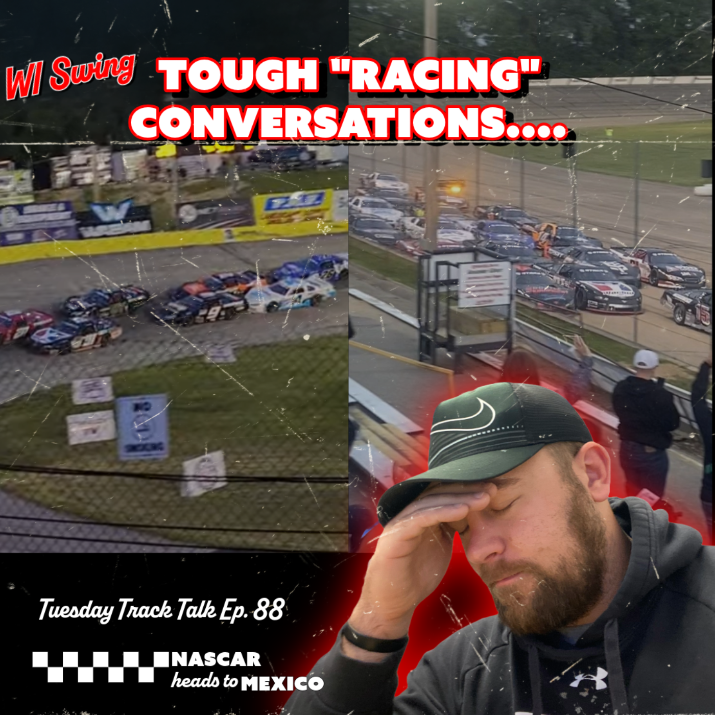 Tough "Racing" Conversations & Nascar in Mexico: Tuesday Track Talk Ep. 88