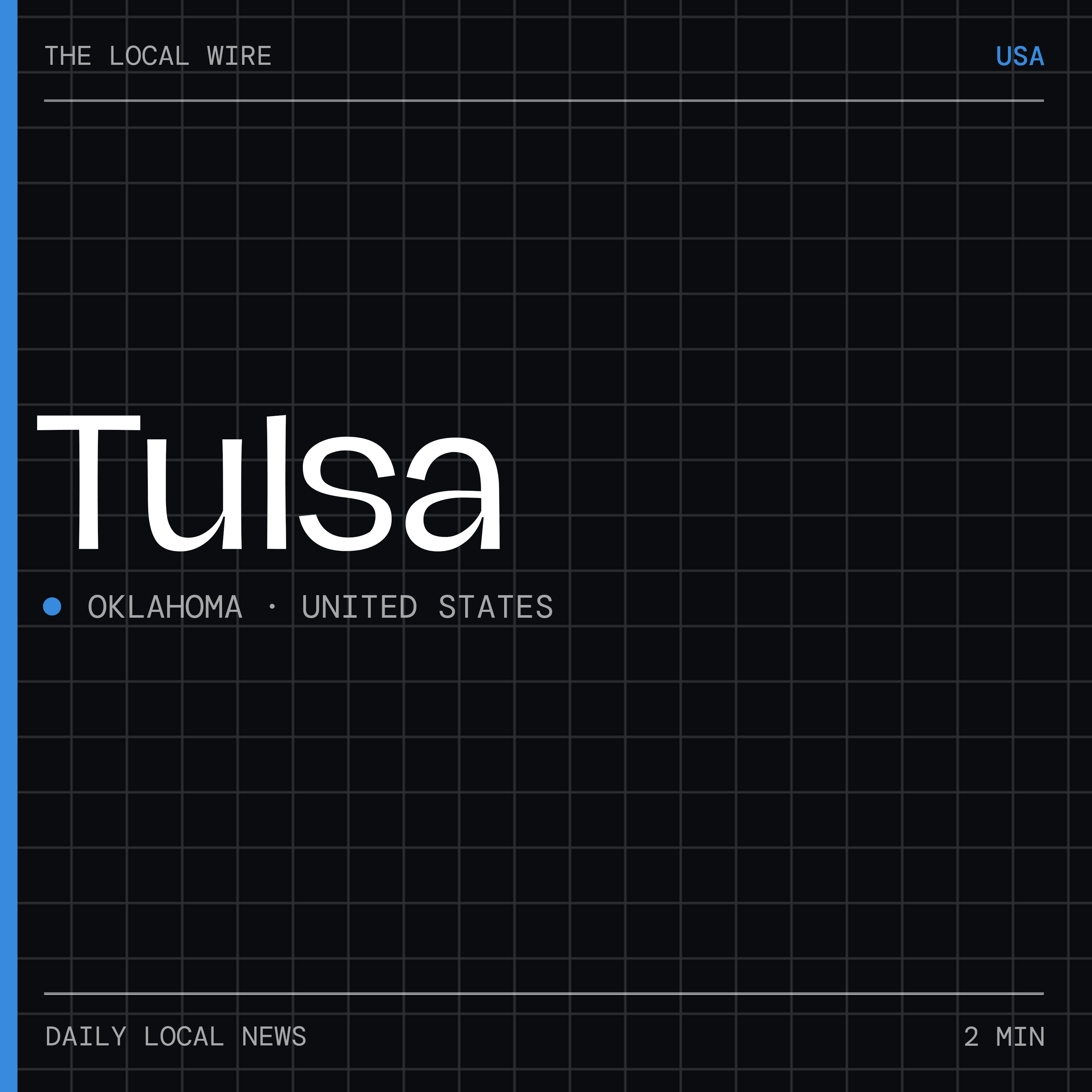 Tulsa News Today | 2 Min | The Local Wire