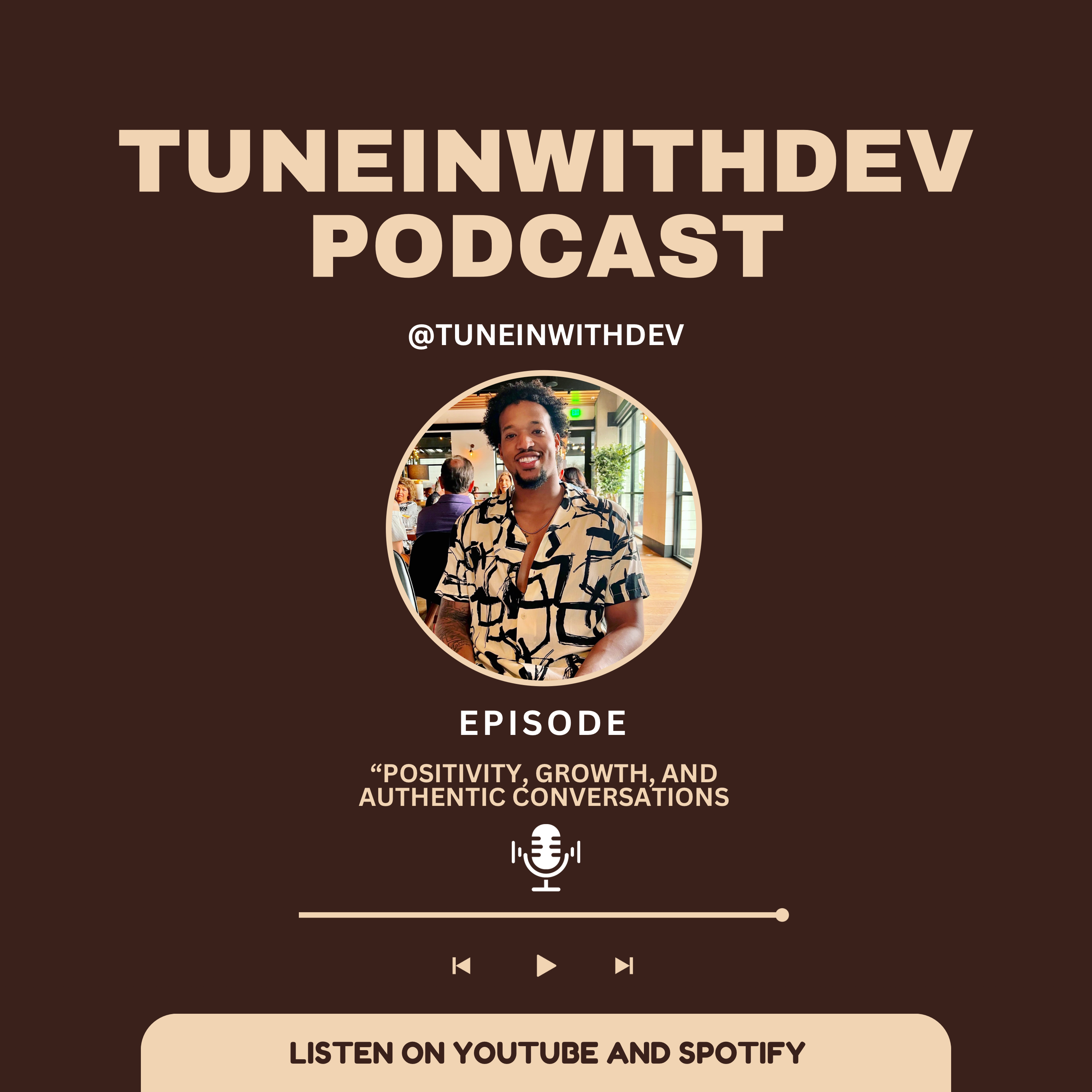 TuneInWithDev Podcast 